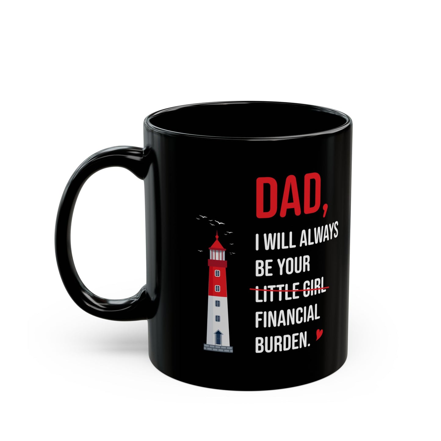 Funny Dad Mug – Gift from Daughter to Dad Father’s Day or Birthday