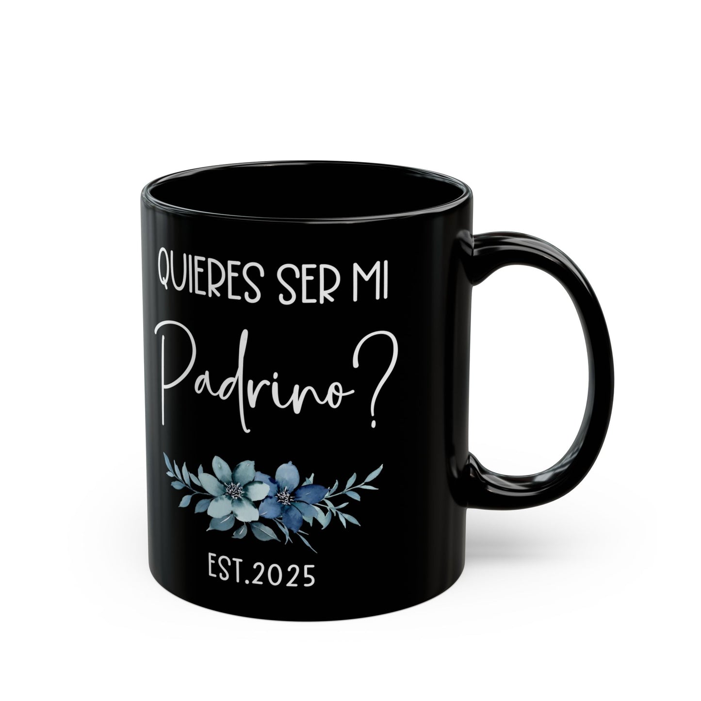 ¿Quieres Ser Mi Padrino Mug – Black Spanish Godfather Gift 2025