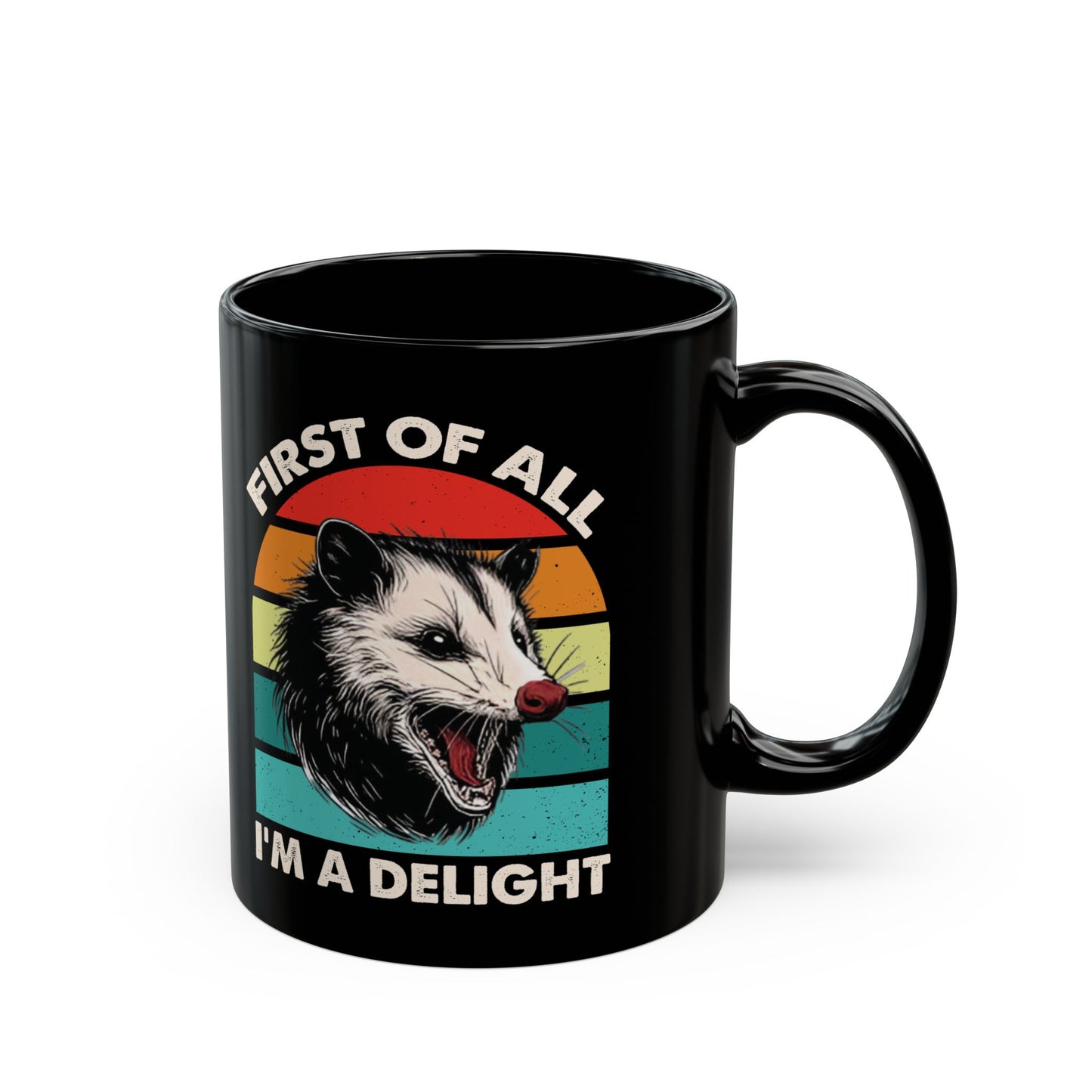 First of All, I'm a Delight – Opossum Mug, Funny Gift with Retro Sunset Design