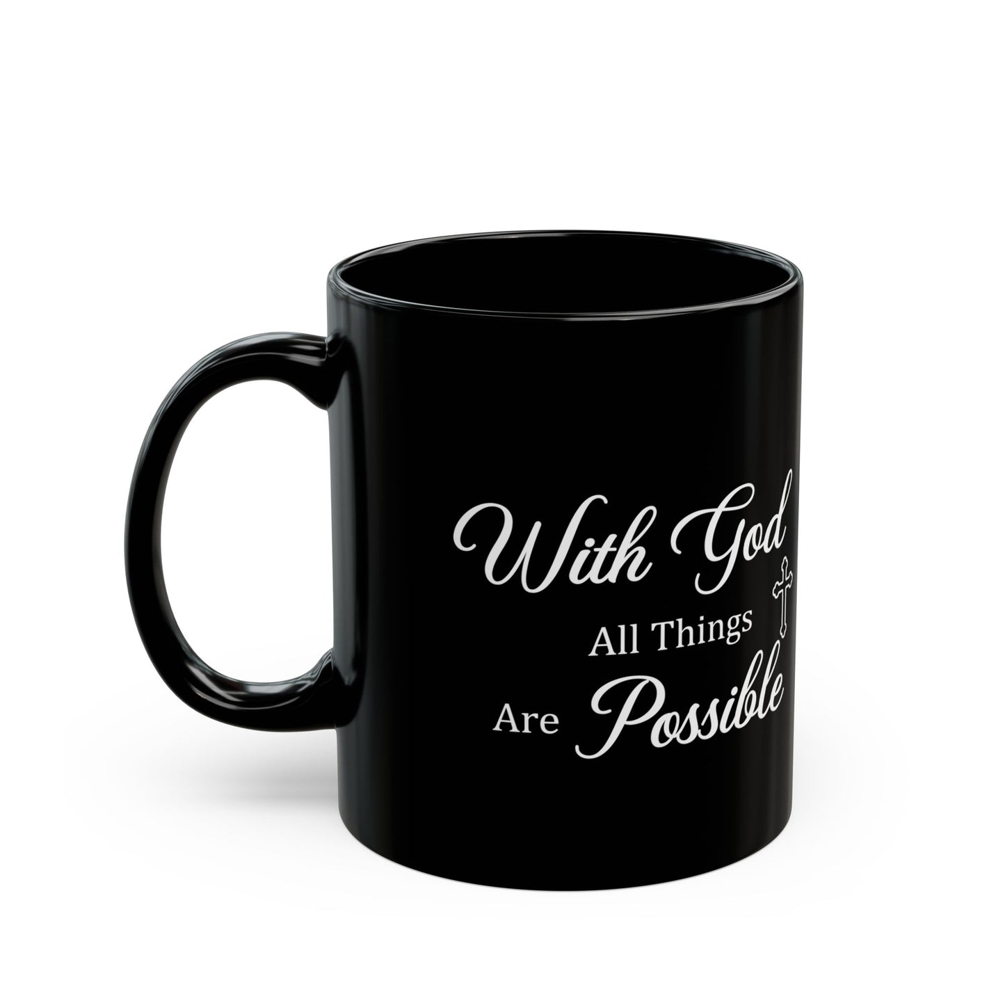 With God All Things Are Possible – Black Christian Coffee Mug