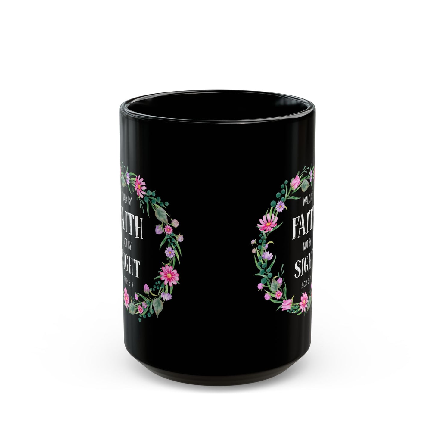 Walk By Faith Not By Sight Black Bible Verse Mug