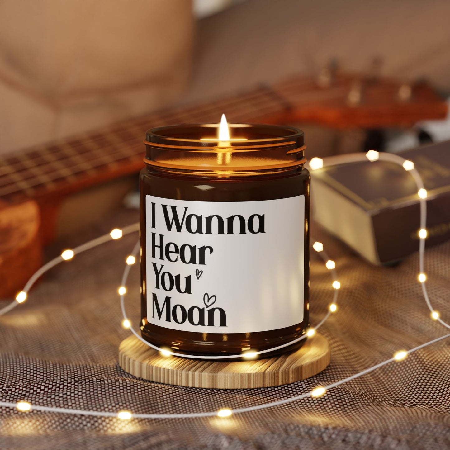 I Wanna Hear You Moan Candle – Sexy Romantic Gift, Naughty Couples Present, Flirty Bedroom Decor