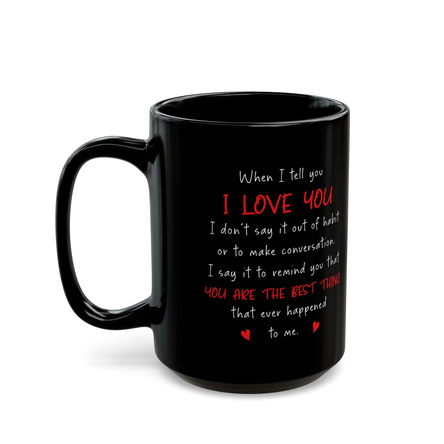 15oz Black I Love You Mug – Romantic Coffee Cup Gift for Partner