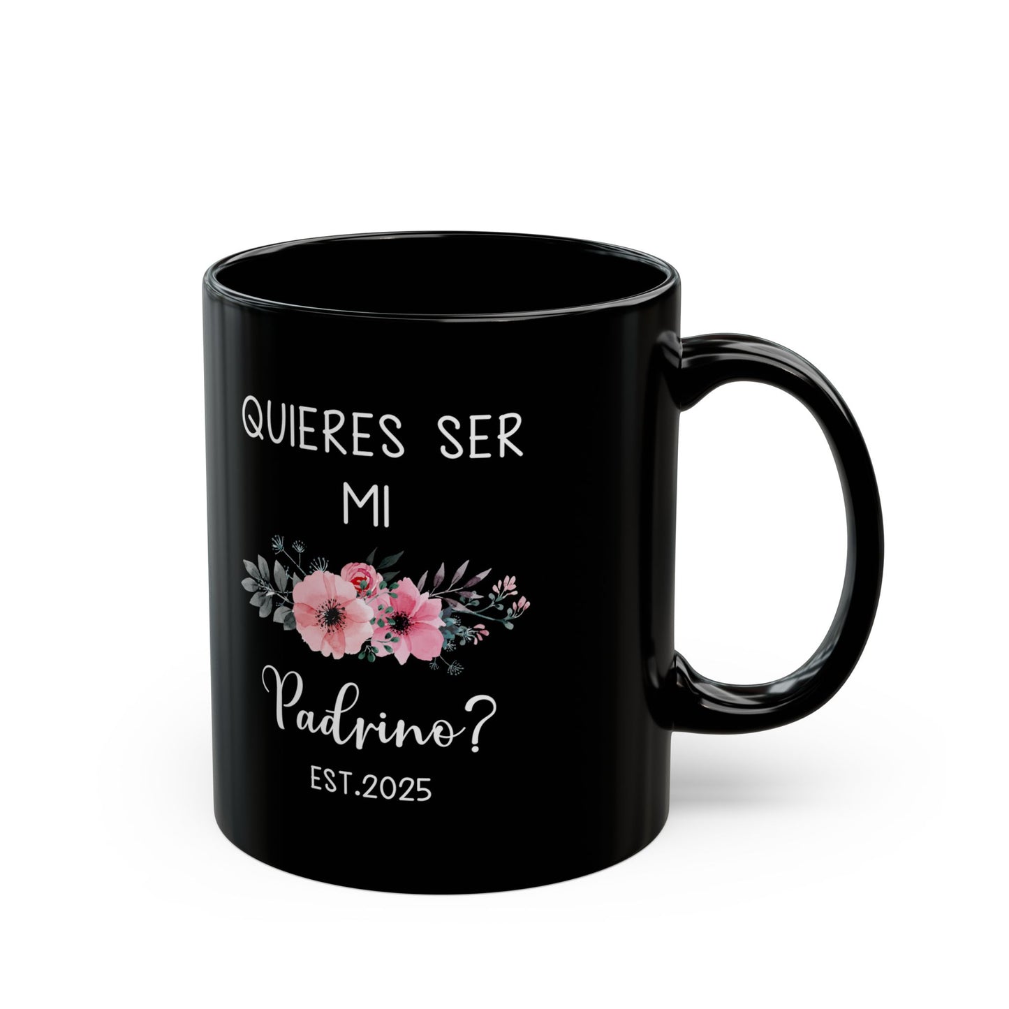 ¿Quieres Ser Mi Padrino Mug – Black Spanish Godfather Gift 2025