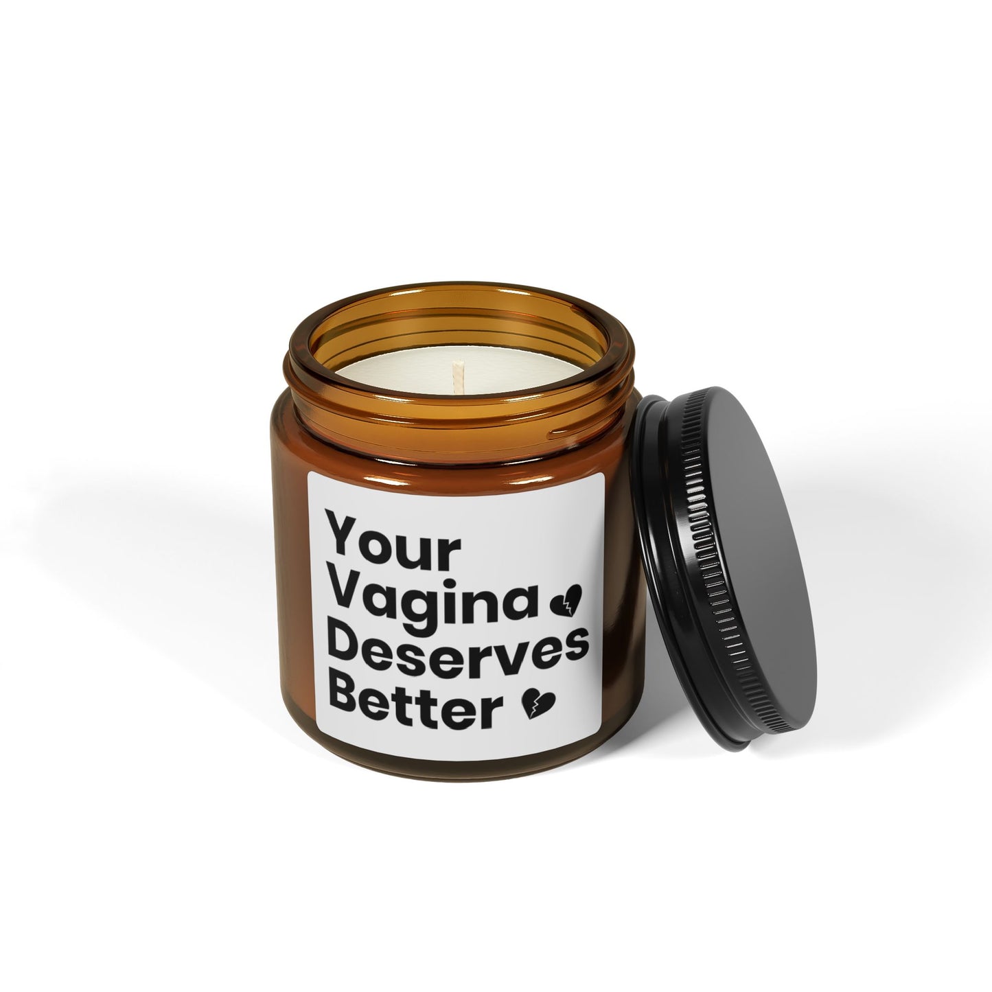 Your Vagina Deserves Better