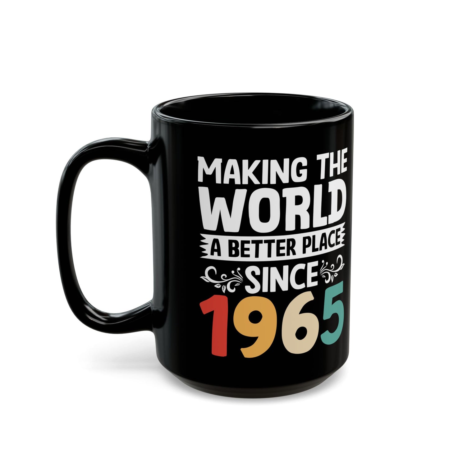 60 and Fabulous Black Mug (11oz, 15oz)