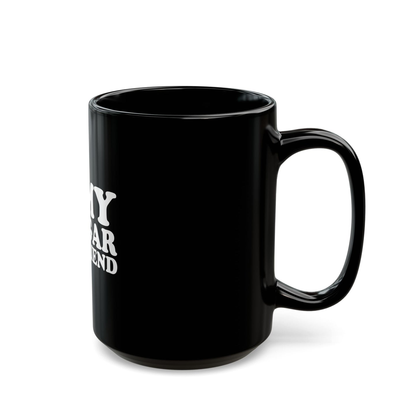 Funny Black Coffee Mug for Younger Boyfriends – Bold White and Red Design