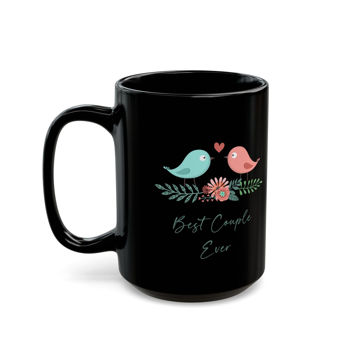 Best Couple Ever Black Mug – Cute Birds Romantic Gift for Couples