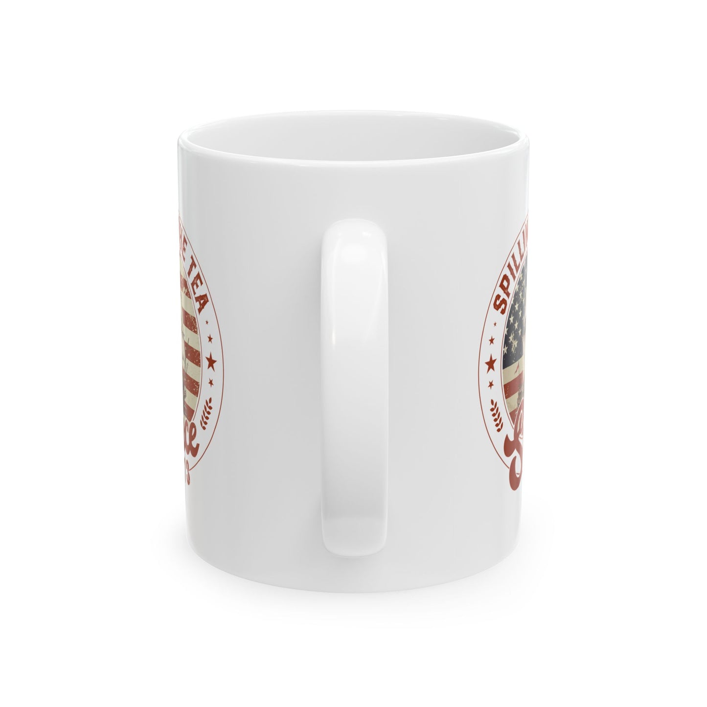 Spilling The Tea Since 1773 Mug – White Patriotic Coffee Cup Gift