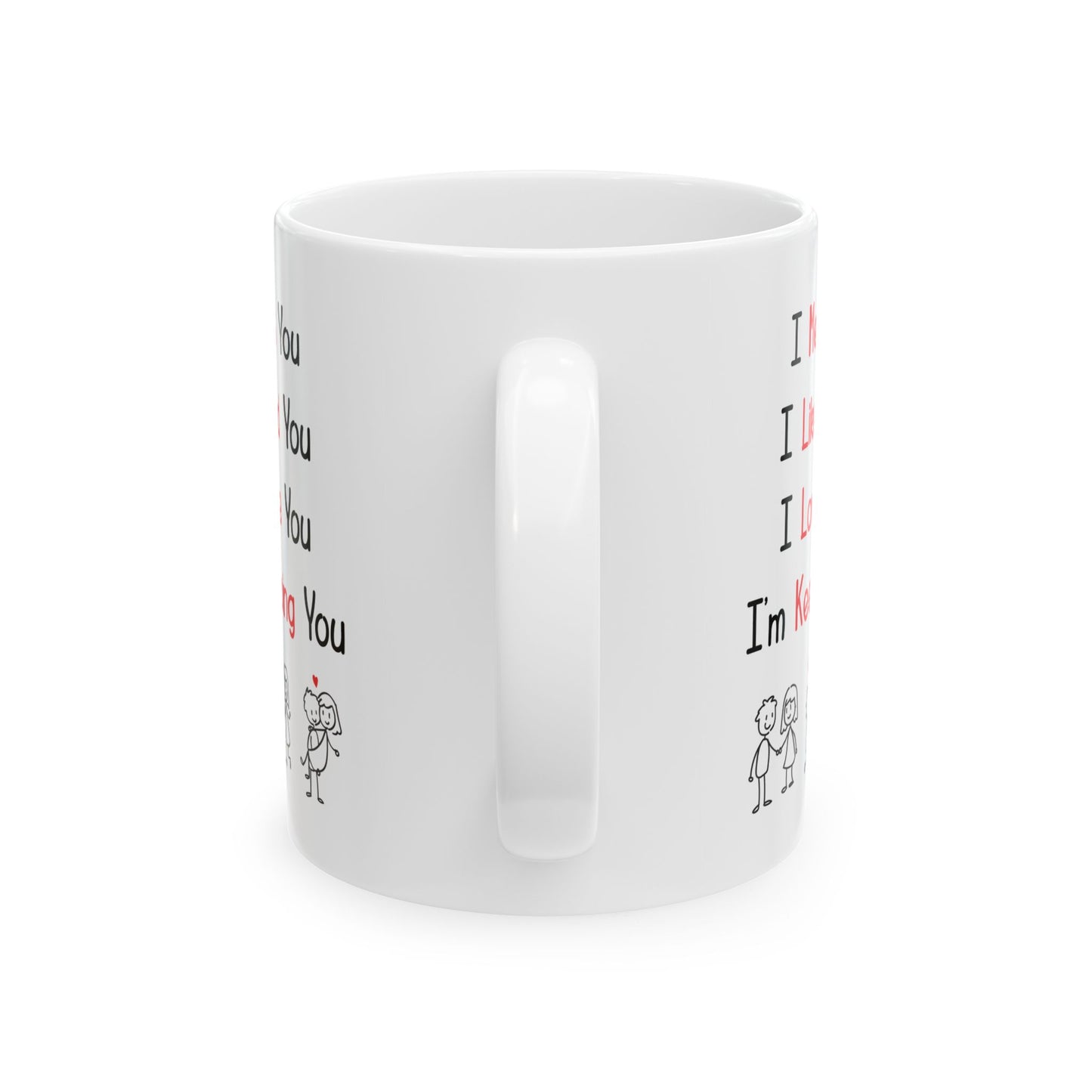 I Met You I Liked You I Love You Mug – Cute Stick Figure Couple – Romantic Gift for Him or Her