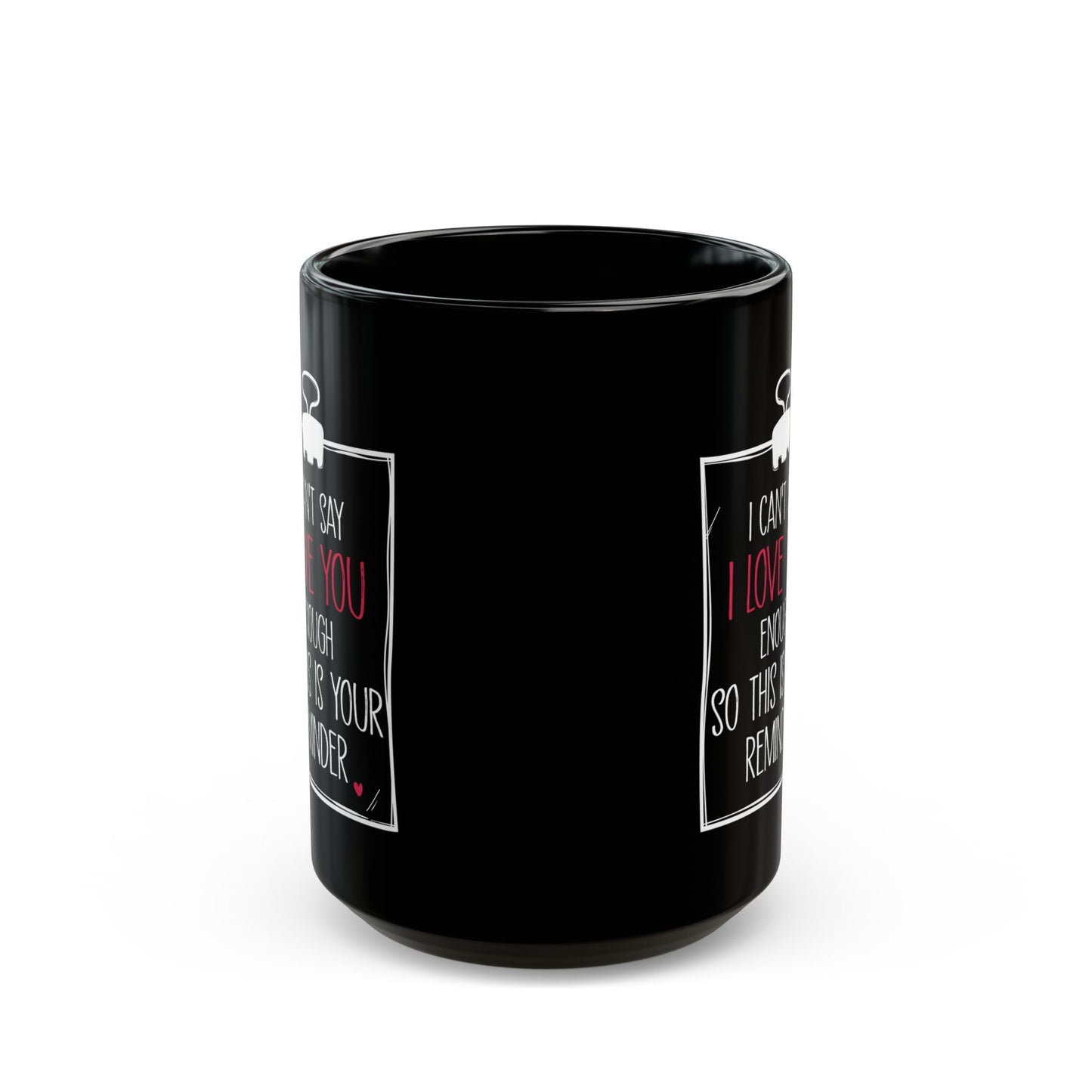 Romantic Gift for Girlfriend Boyfriend Husband Wife – Black Coffee Mug Gift