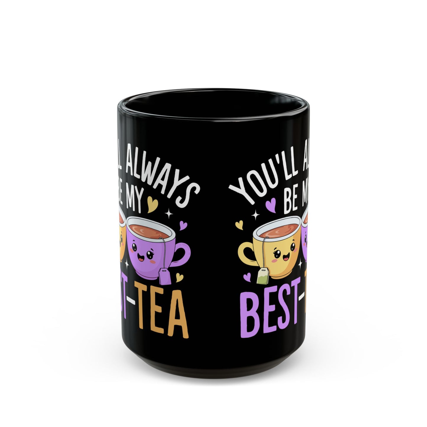 You_ll Always Be My Best-tea