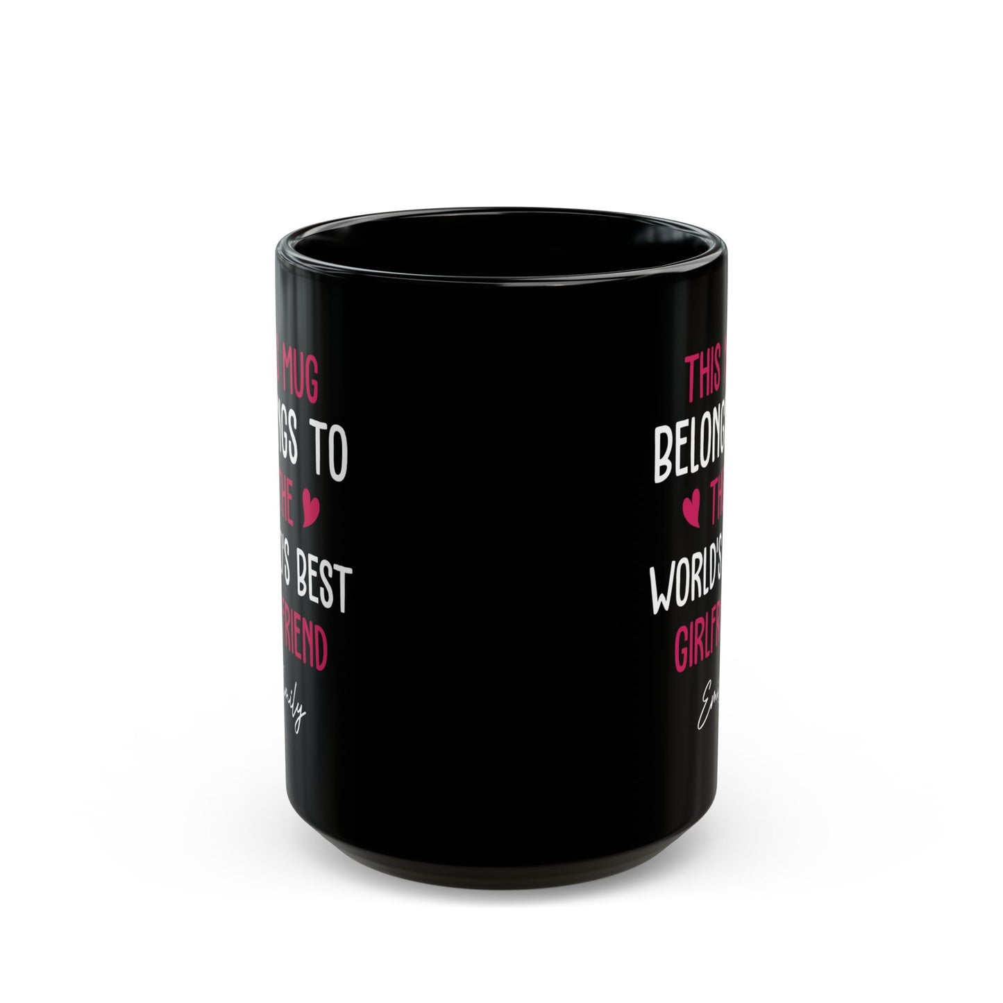 Black Personalized Mug for Girlfriend – This Mug Belongs to the World's Best Girlfriend Custom Name Coffee Cup