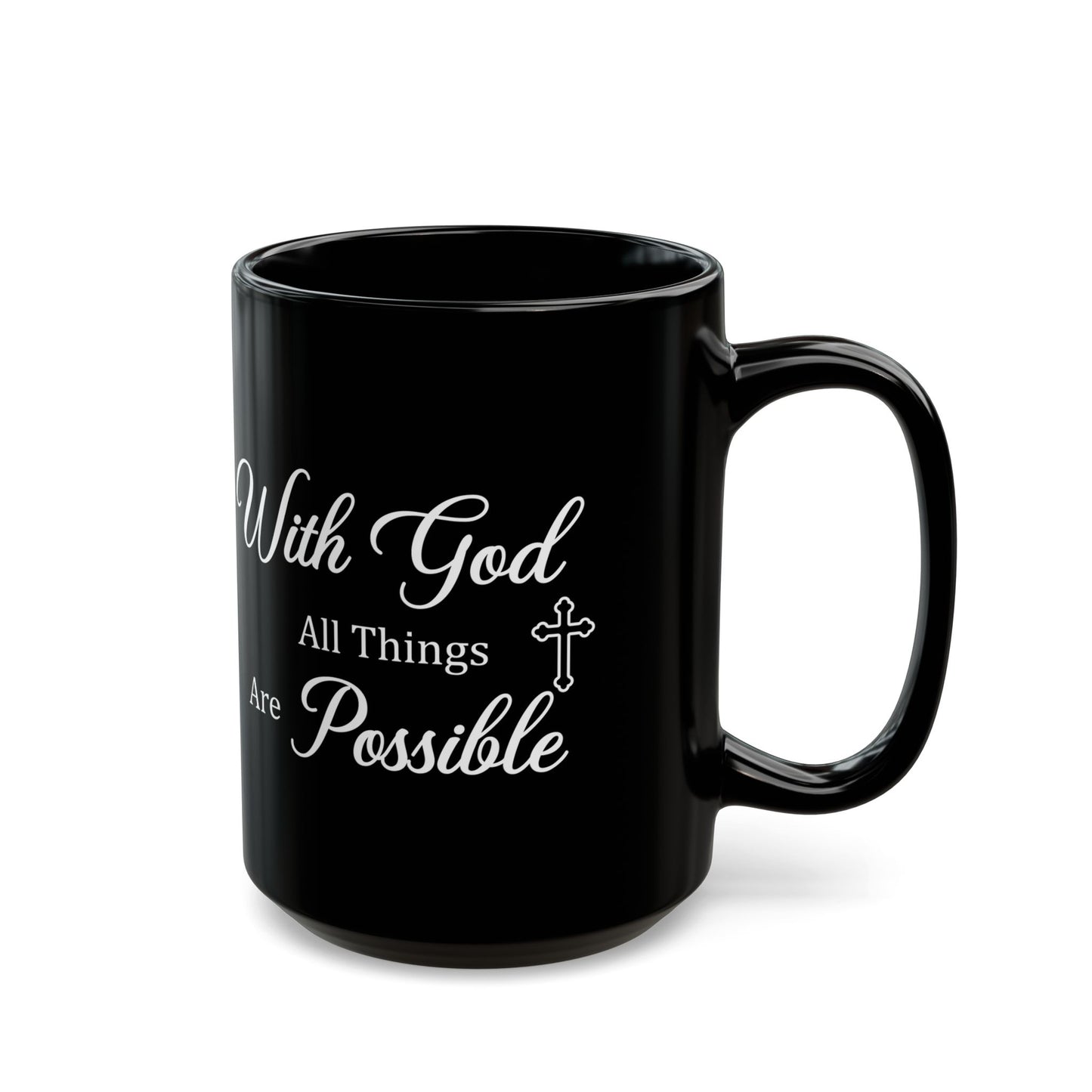 With God All Things Are Possible – Black Christian Coffee Mug