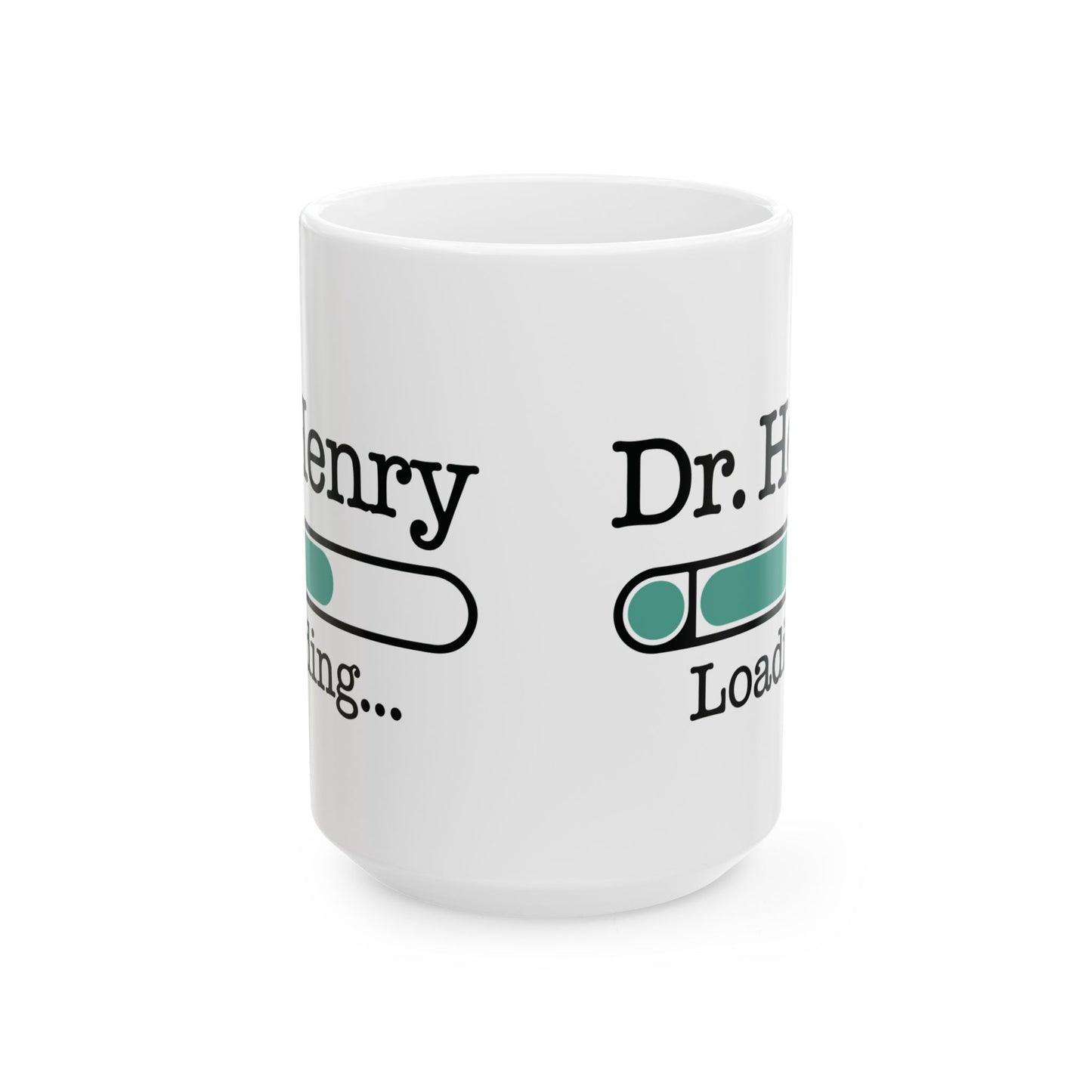 White Personalized Dr. Henry Mug – “Loading…” Medical Student Gift – Custom Coffee Cup for Future Doctor, Graduation, or Residency Celebration