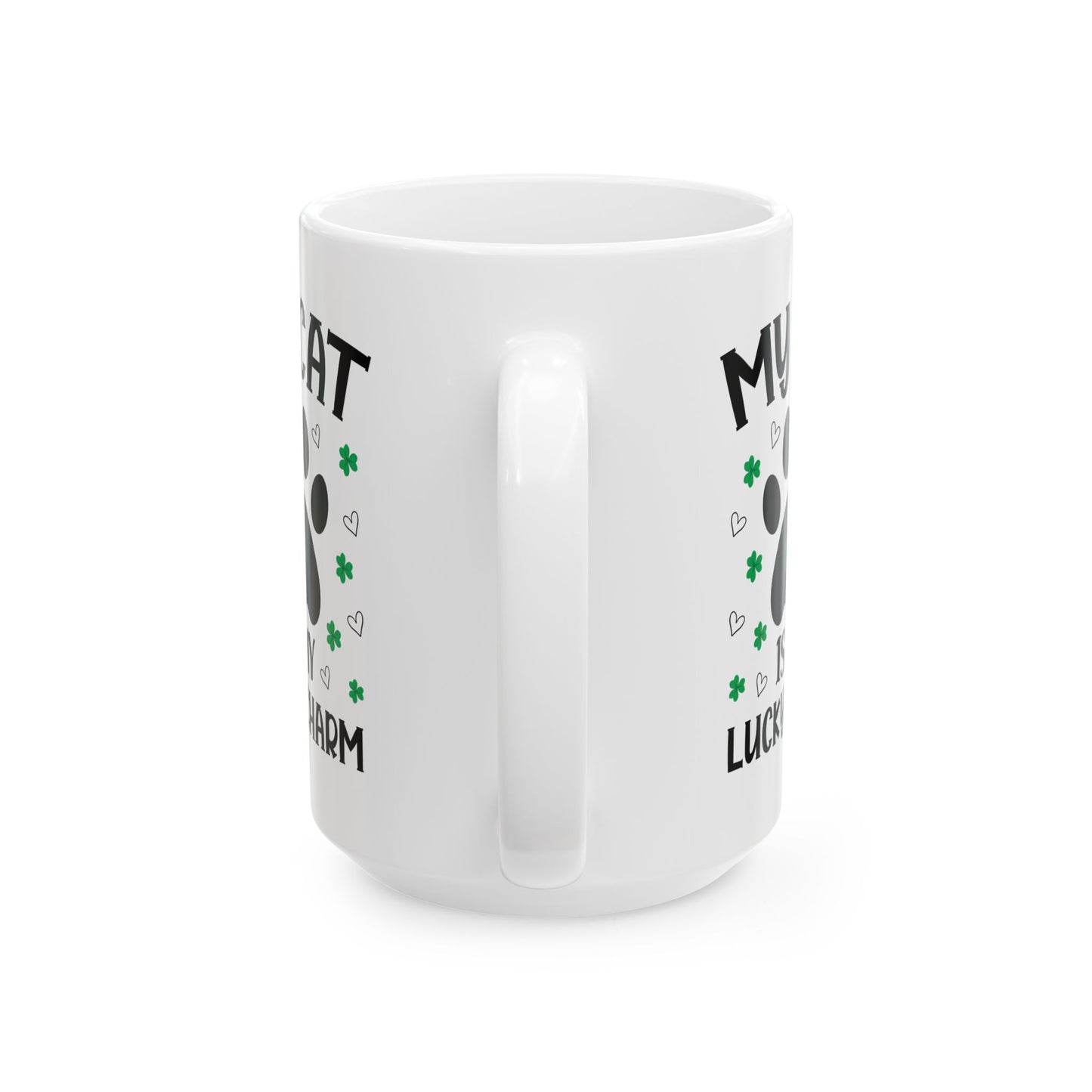 My Cat Is My Lucky Charm Mug – St Patrick’s Day Gift for Cat Moms