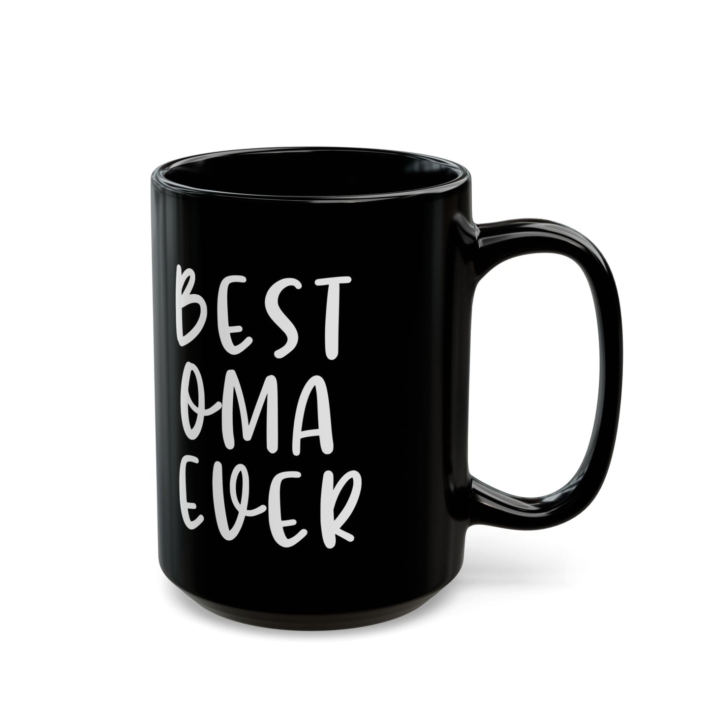 Best OMA ever Black Mug (11oz, 15oz)