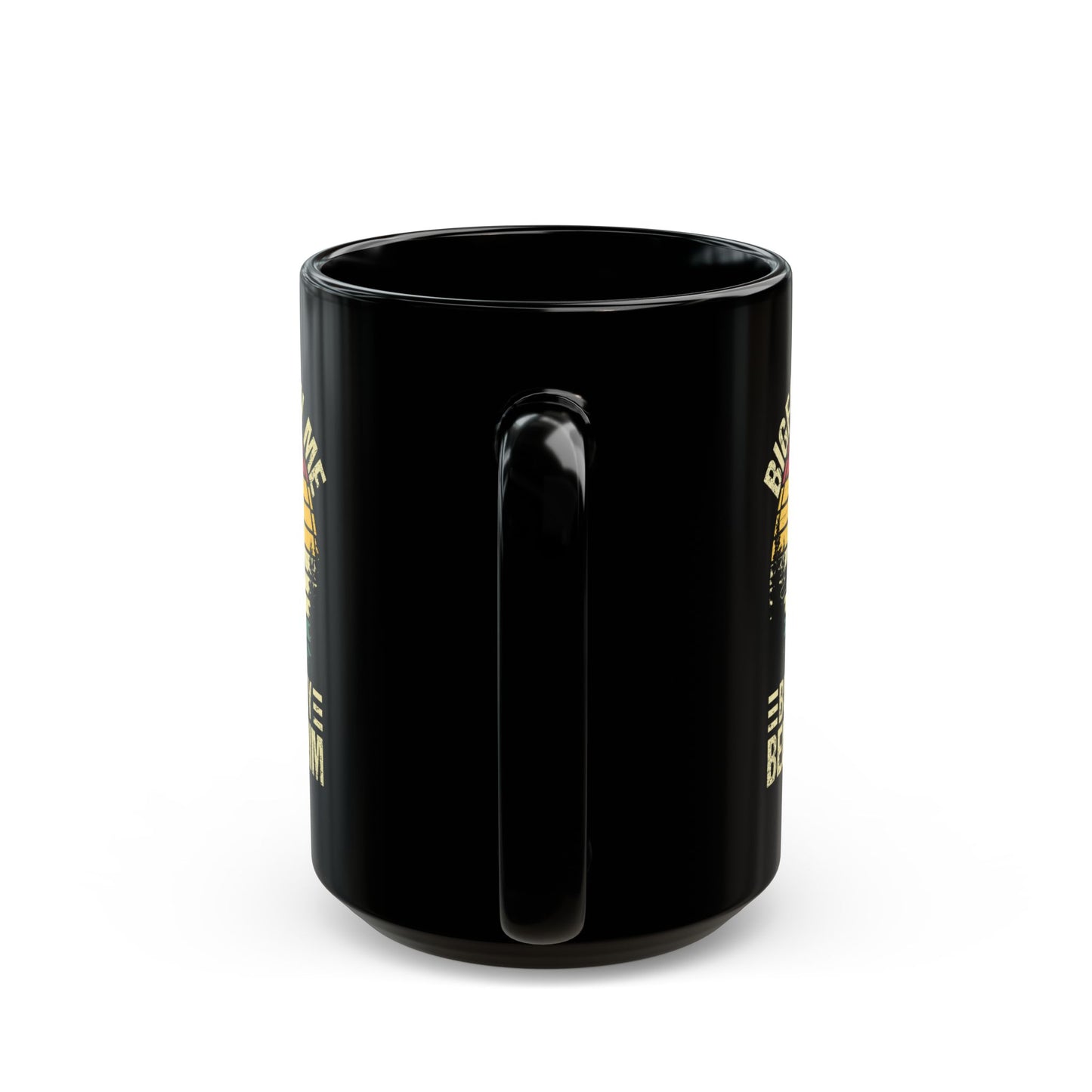 Bigfoot Saw Me But Nobody Believes Him Black Mug (11oz, 15oz)