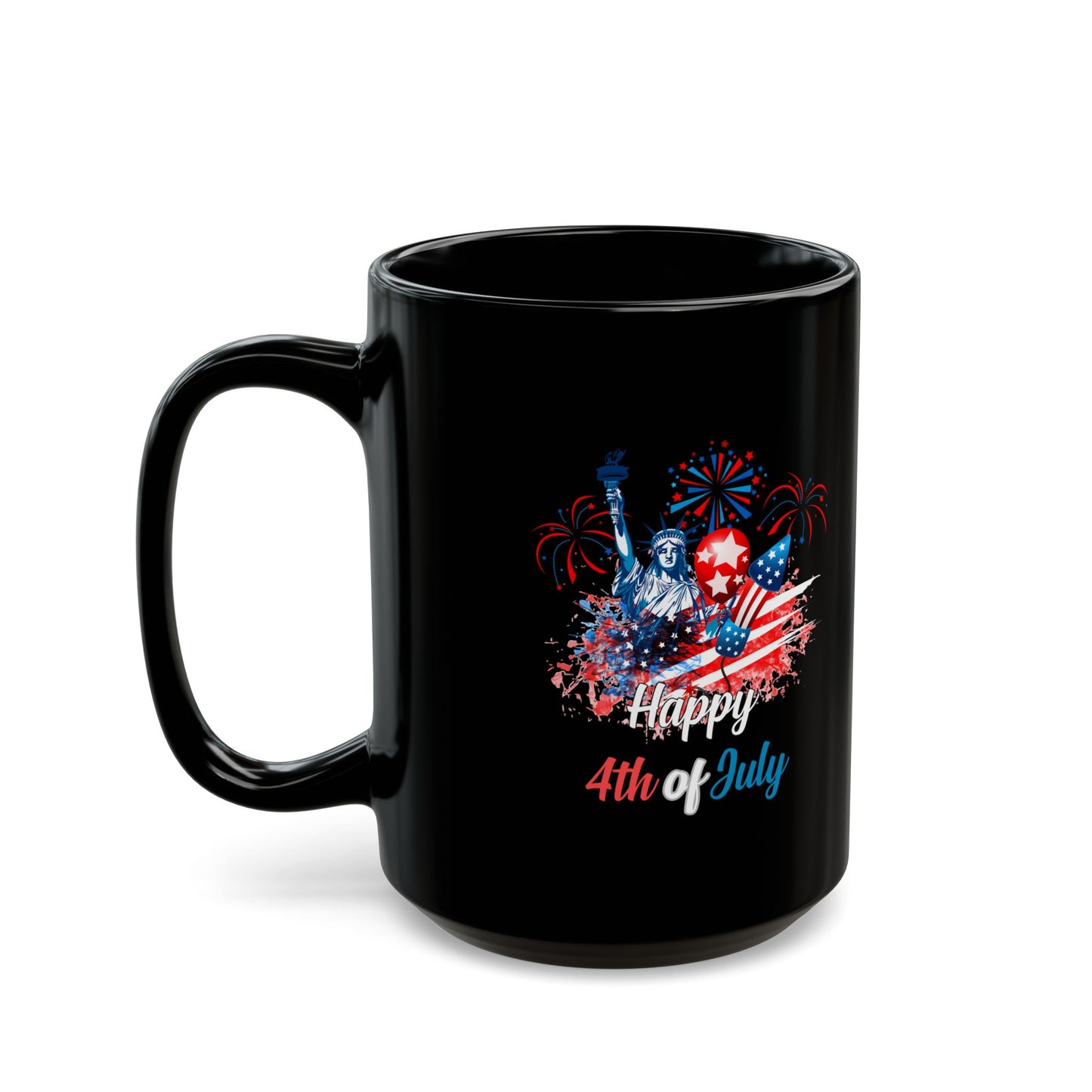 Happy 4th of July Black Mug – Statue of Liberty, Fireworks, Patriotic Gift