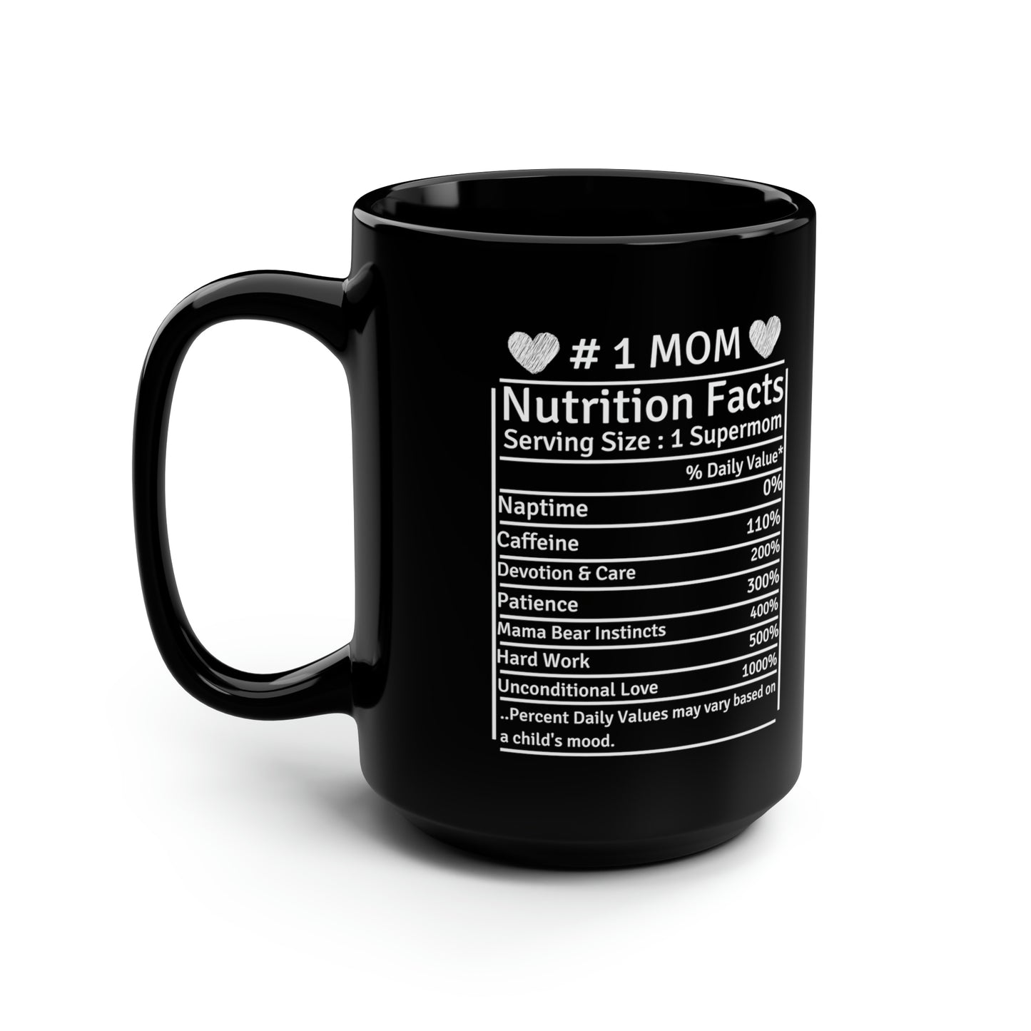 #1 Mom Nutrition Facts Tall Black Mug – Funny Supermom Coffee Cup