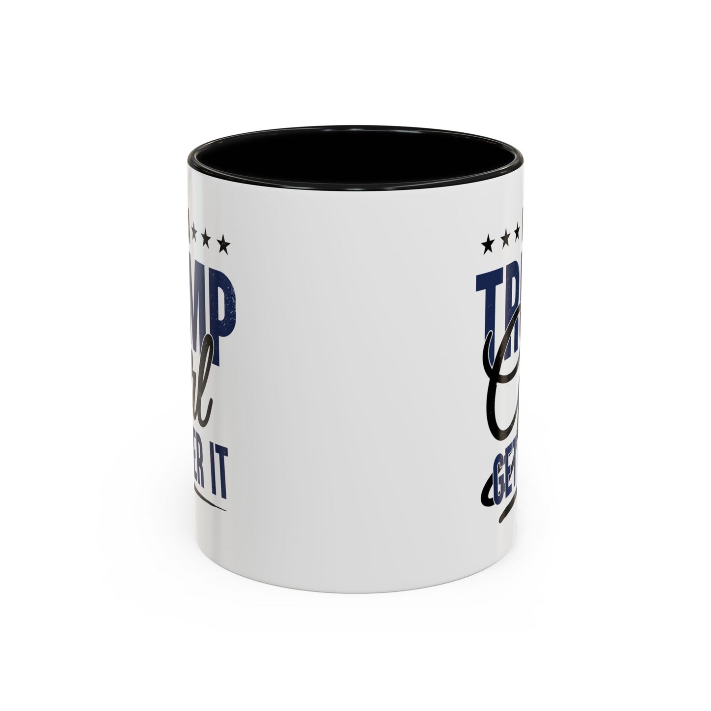 Funny Trump Girl Mug – I'm a Trump Girl Get Over It – Conservative Patriotic Gift for Women