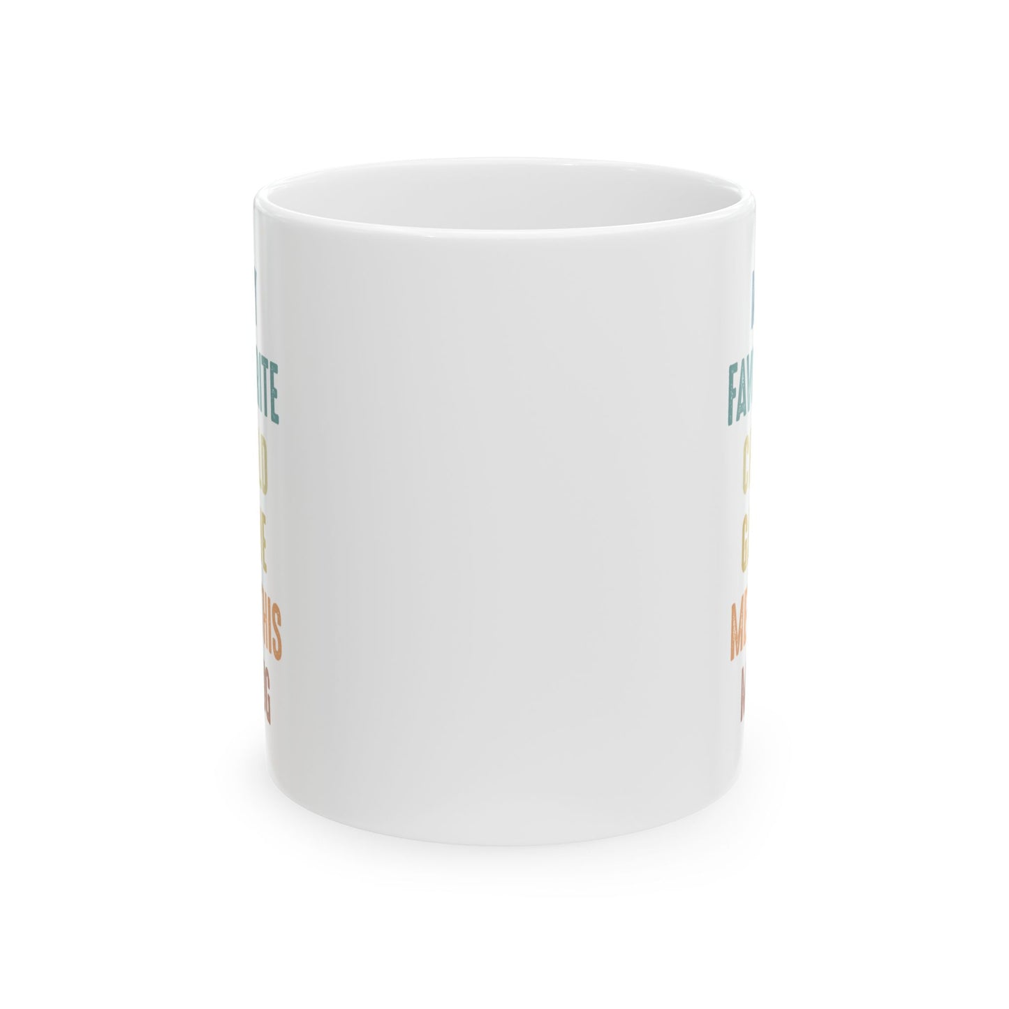 Funny Gift Mug for Dad or Mom from Their Favorite Child