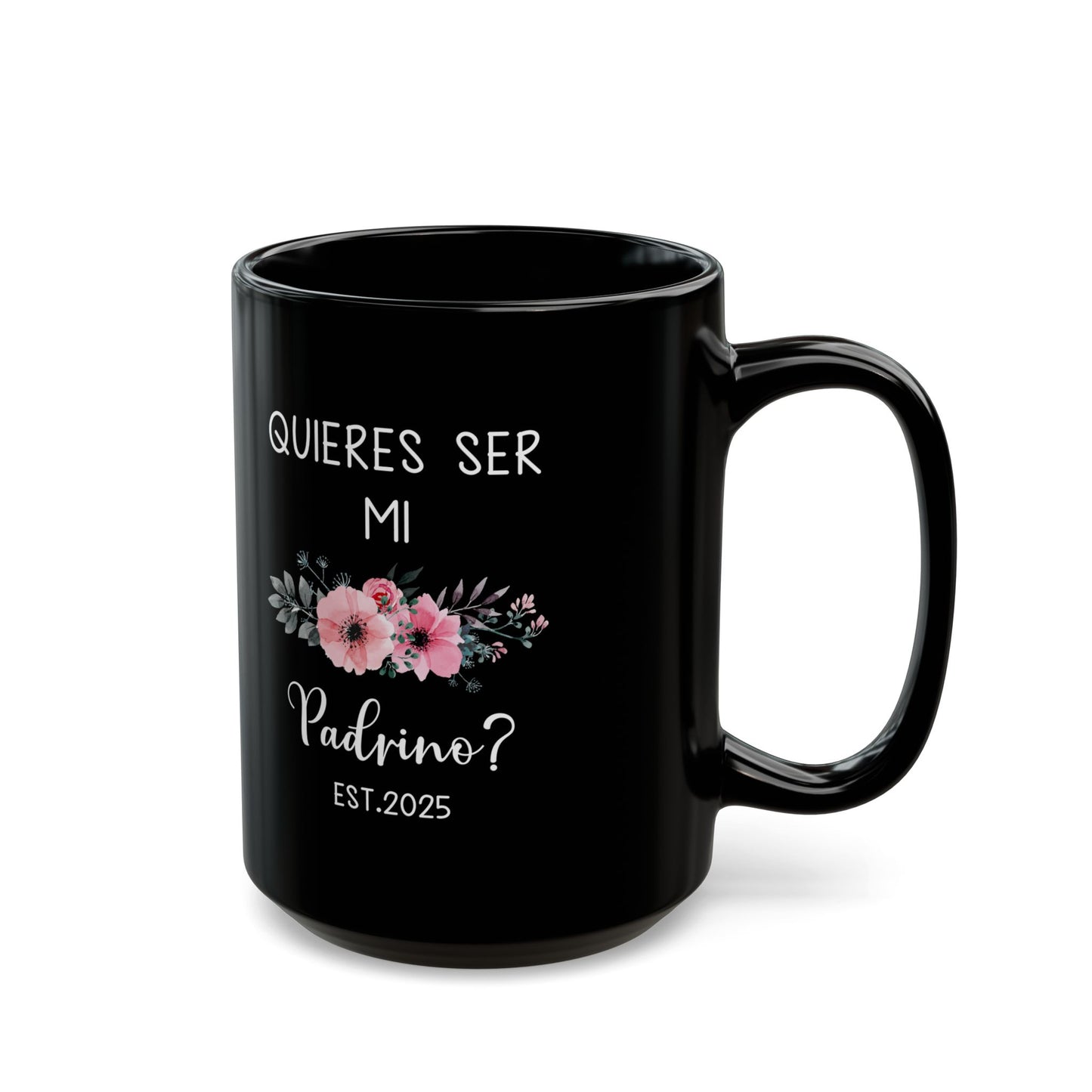¿Quieres Ser Mi Padrino Mug – Black Spanish Godfather Gift 2025