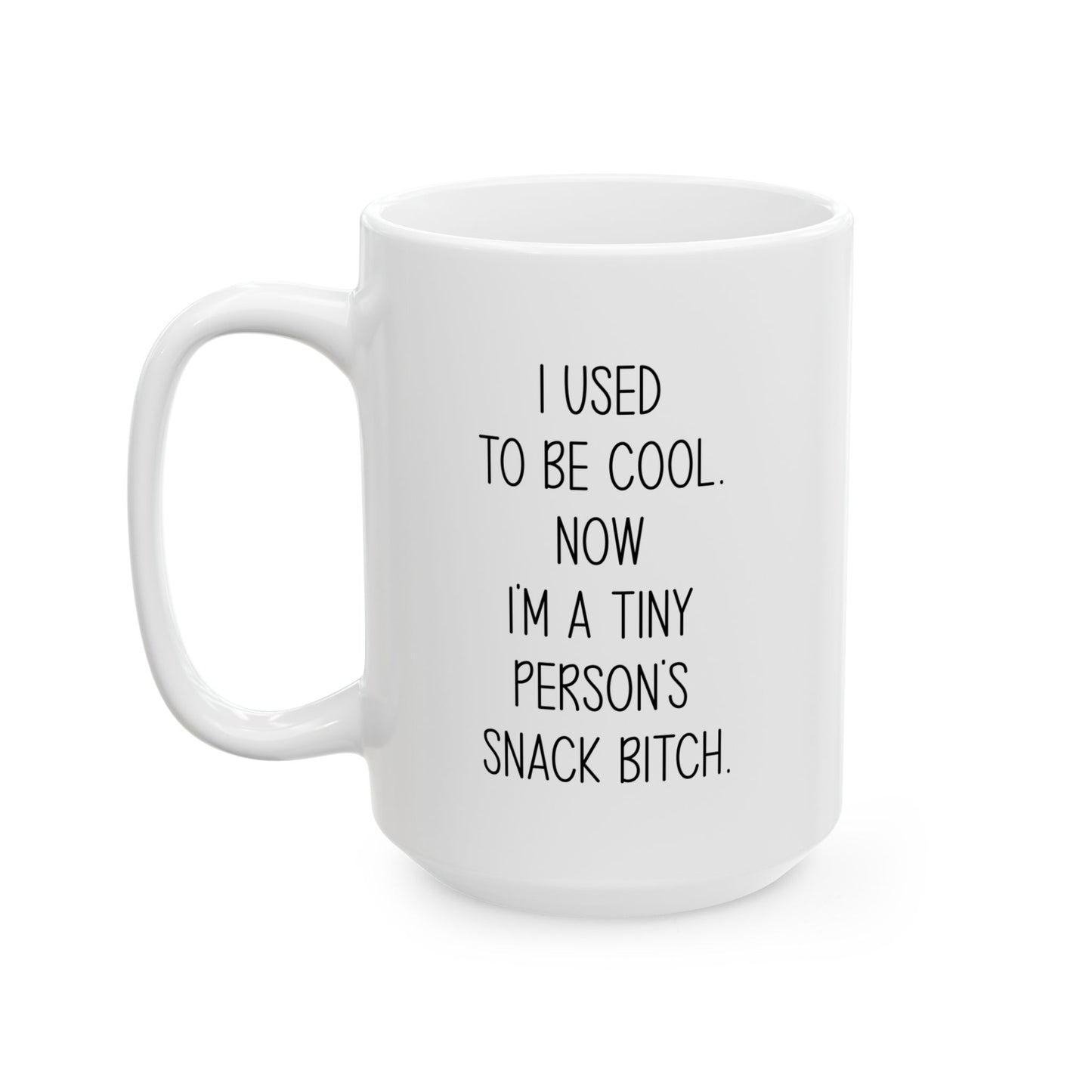 Funny Mom Mug – Tiny Person's Snack B Mug for Parents
