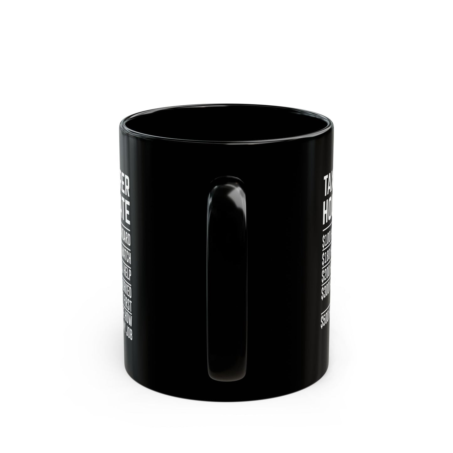 Tax Preparer Hourly Rate Mug – Funny Black Coffee Cup Gift