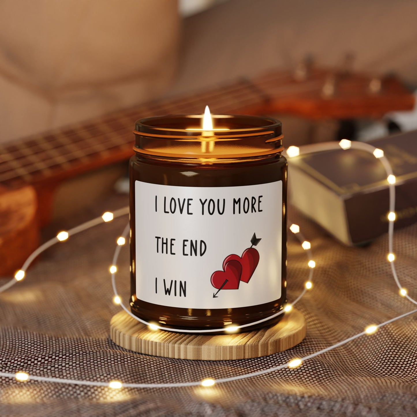 I Love You More Candle – The End I Win – Funny Romantic Gift with Hearts Amber Jar Candle for Him or Her
