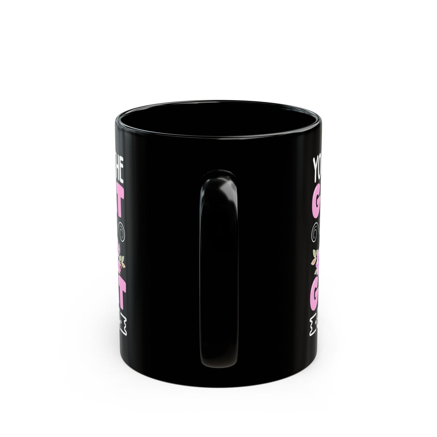 You Put Great In Great Grandma Black Mug (11oz, 15oz)