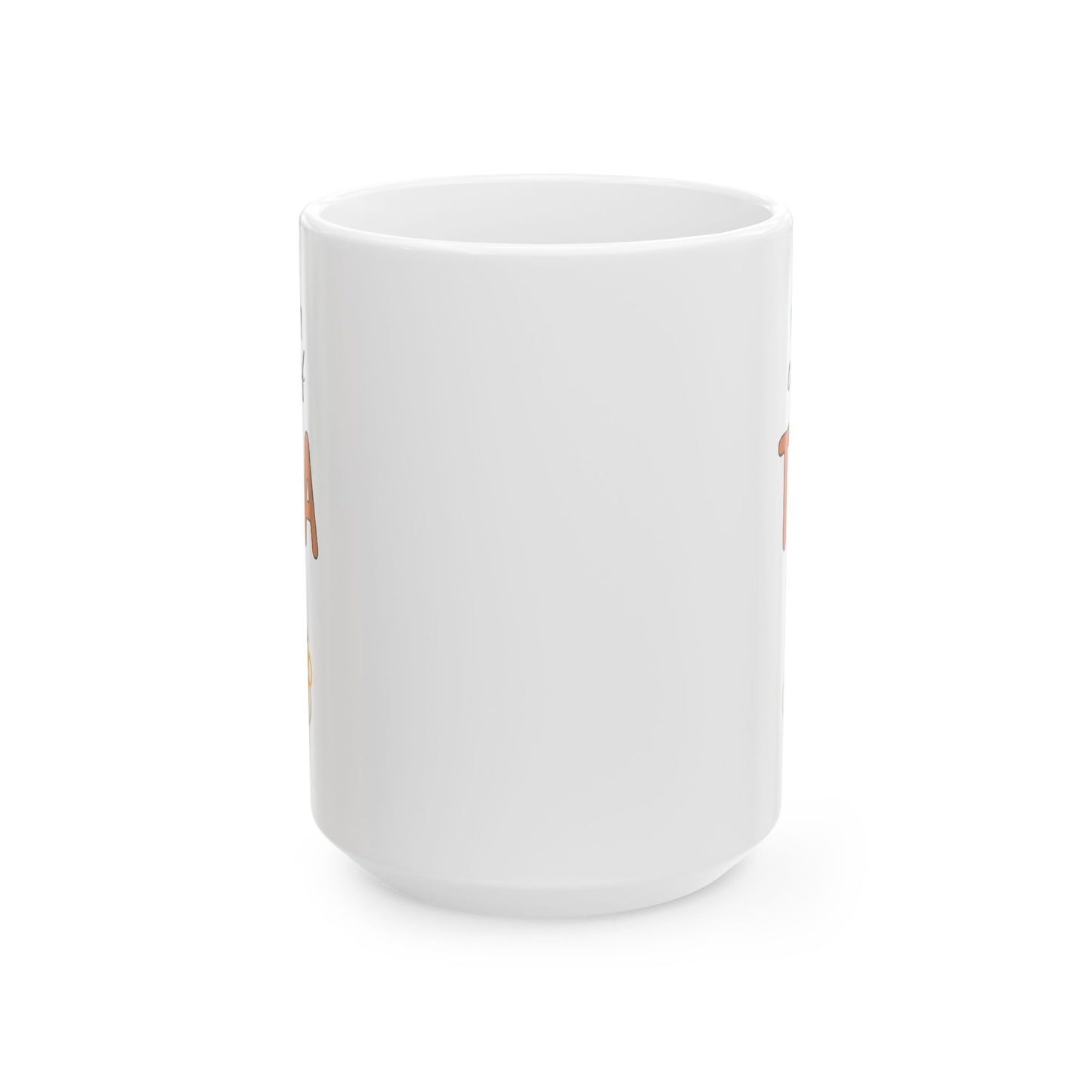 You’re My Cup of Tea Mug – Cute Love Gift for Her or Him Kawaii Tea Cup Design