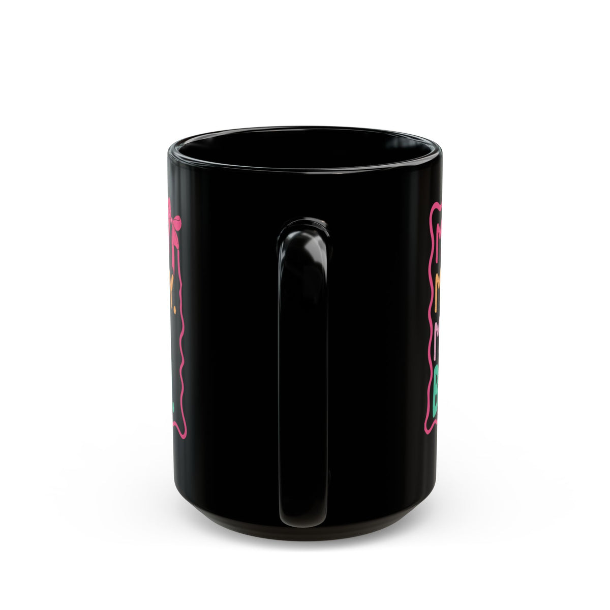 MAMA. MOMMY. MOM. BRUH Black Mug (11oz, 15oz)