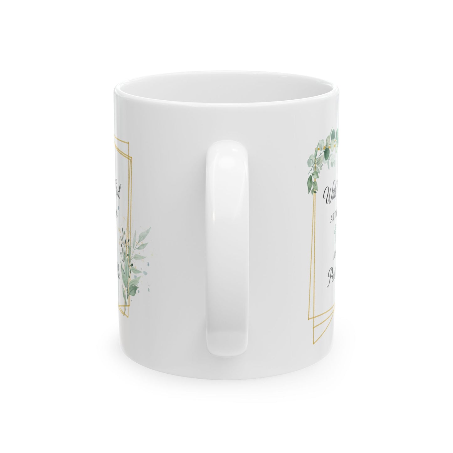 With God All Things Are Possible – White Floral Faith Mug