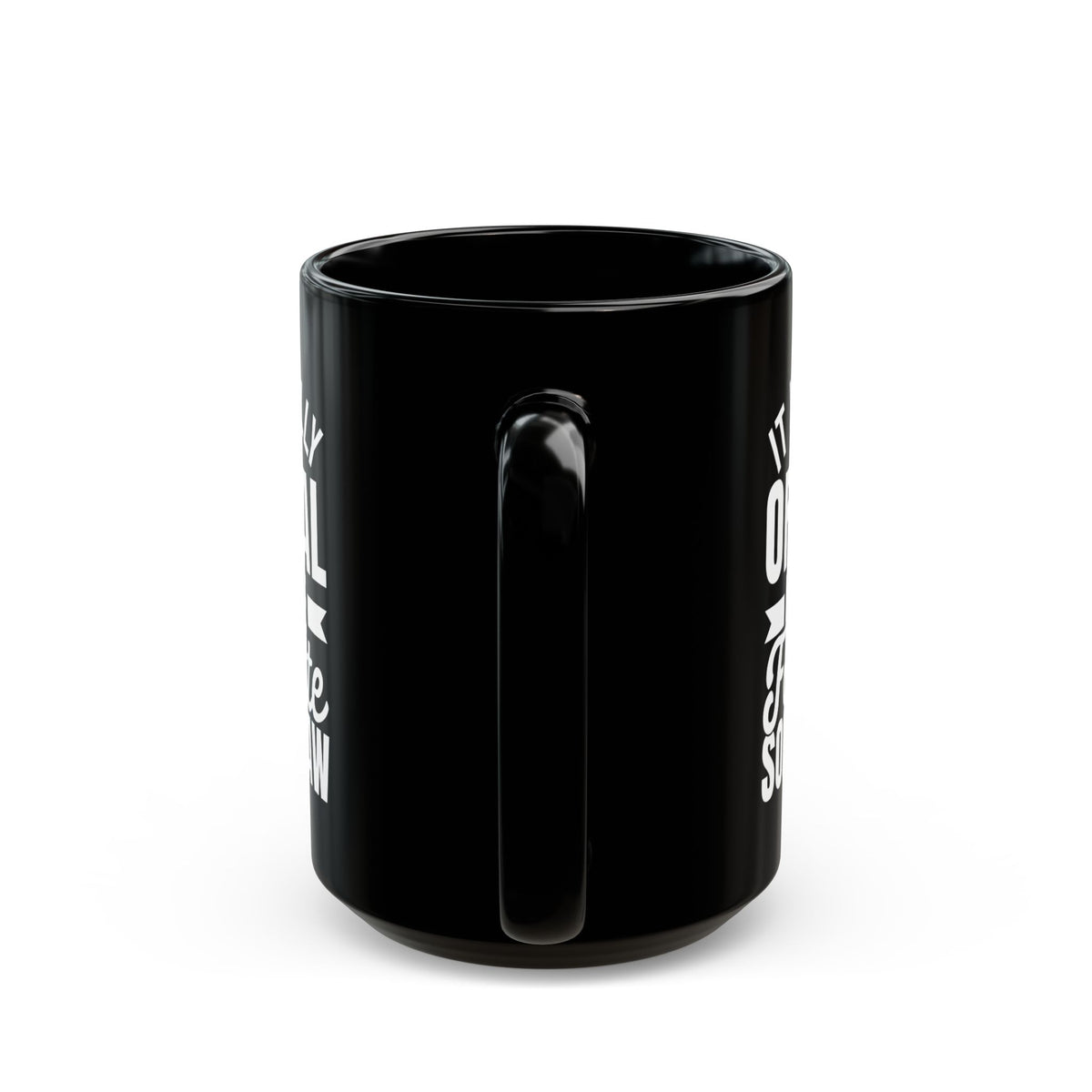 It Is Finally Official I'm The Favorite Son-in-law Black Mug (11oz, 15oz)
