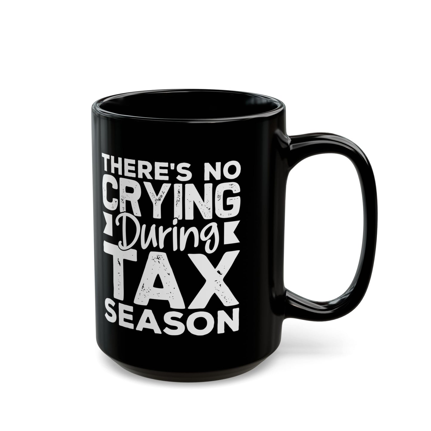 Funny Black Mug for Accountants – Tax Season Coffee Cup