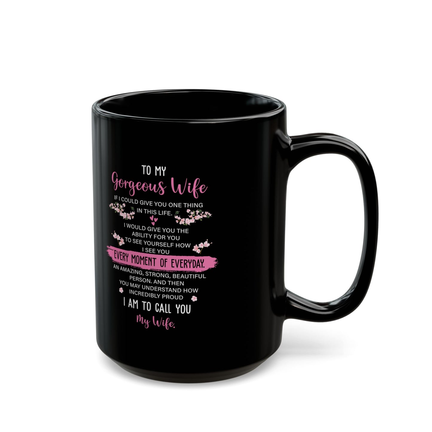 To My Gorgeous Wife Coffee Mug – Birthday, Anniversary, or Valentine’s Day Gift