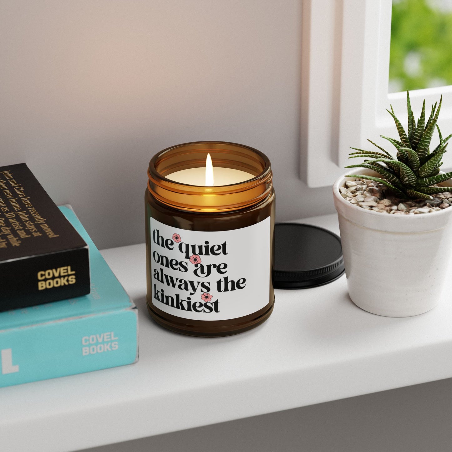 The Quiet Ones Are Always the Kinkiest Candle – Funny Naughty Gift, Sexy Bedroom Decor, Flirty Couples Present
