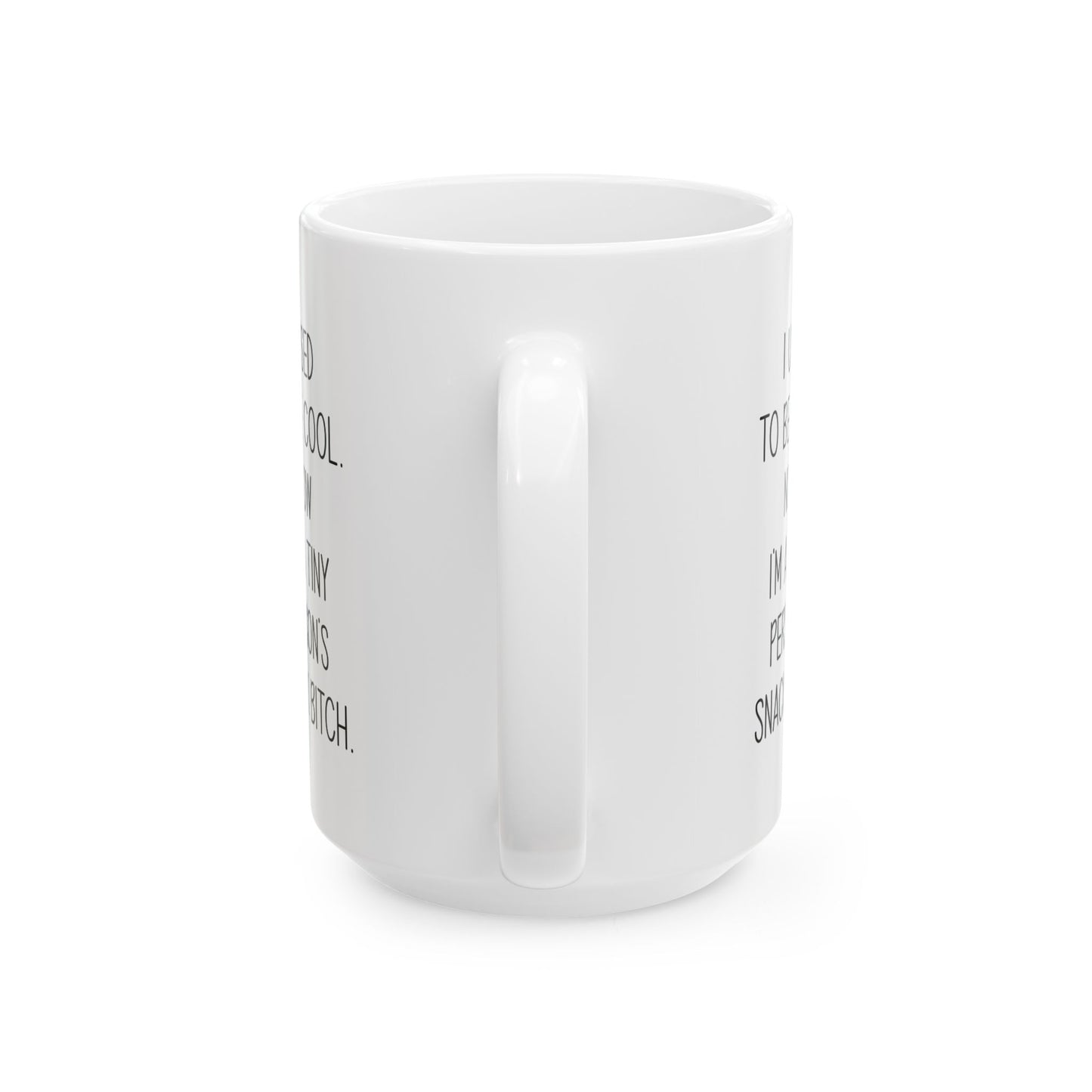 Funny Mom Mug – Tiny Person's Snack B Mug for Parents