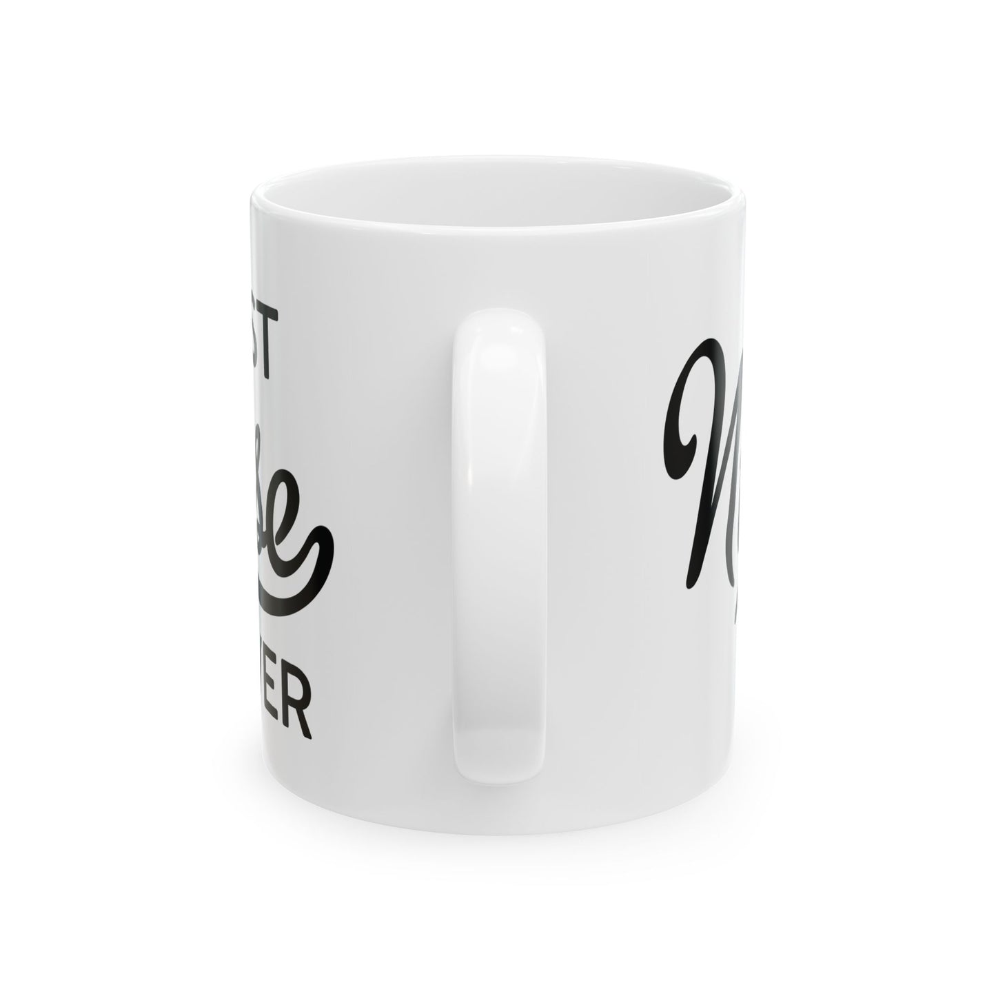 Best Nurse Ever Mug – A Stylish Nurse Appreciation Gift