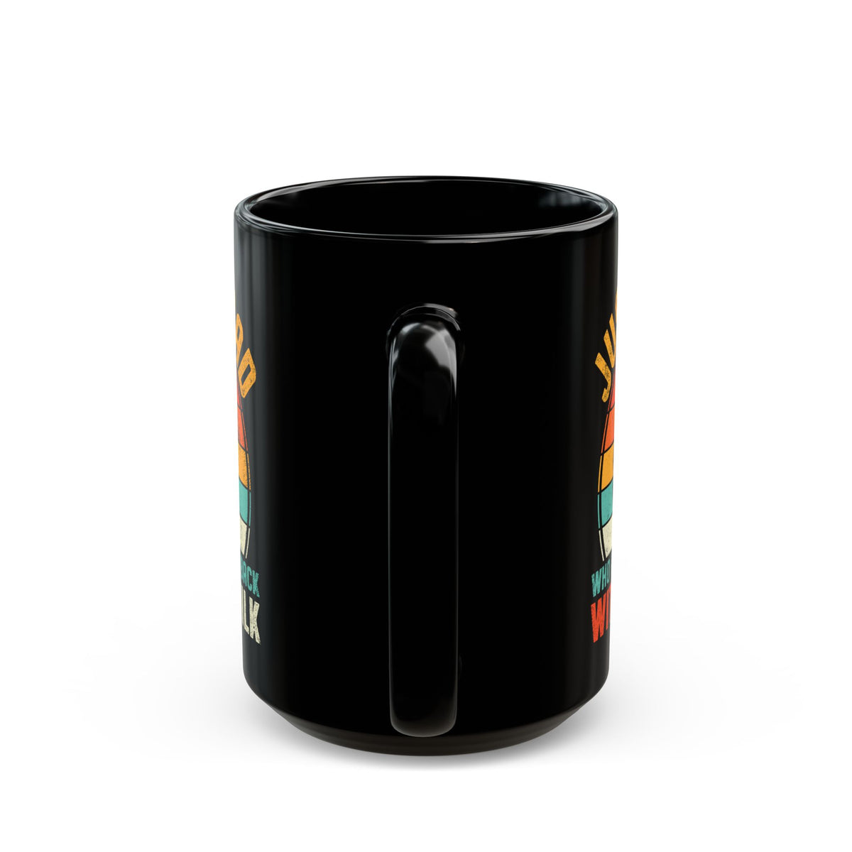 Just A Dad Who Always Came Back With The Milk Black Mug (11oz, 15oz)