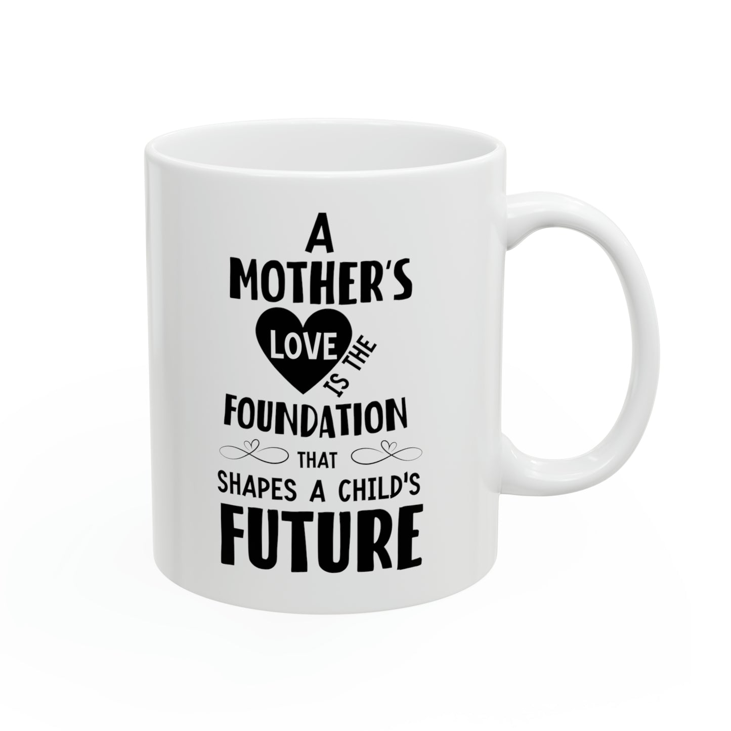 A Mother’s Love Mug – Inspirational Coffee Mug for Mother’s Day