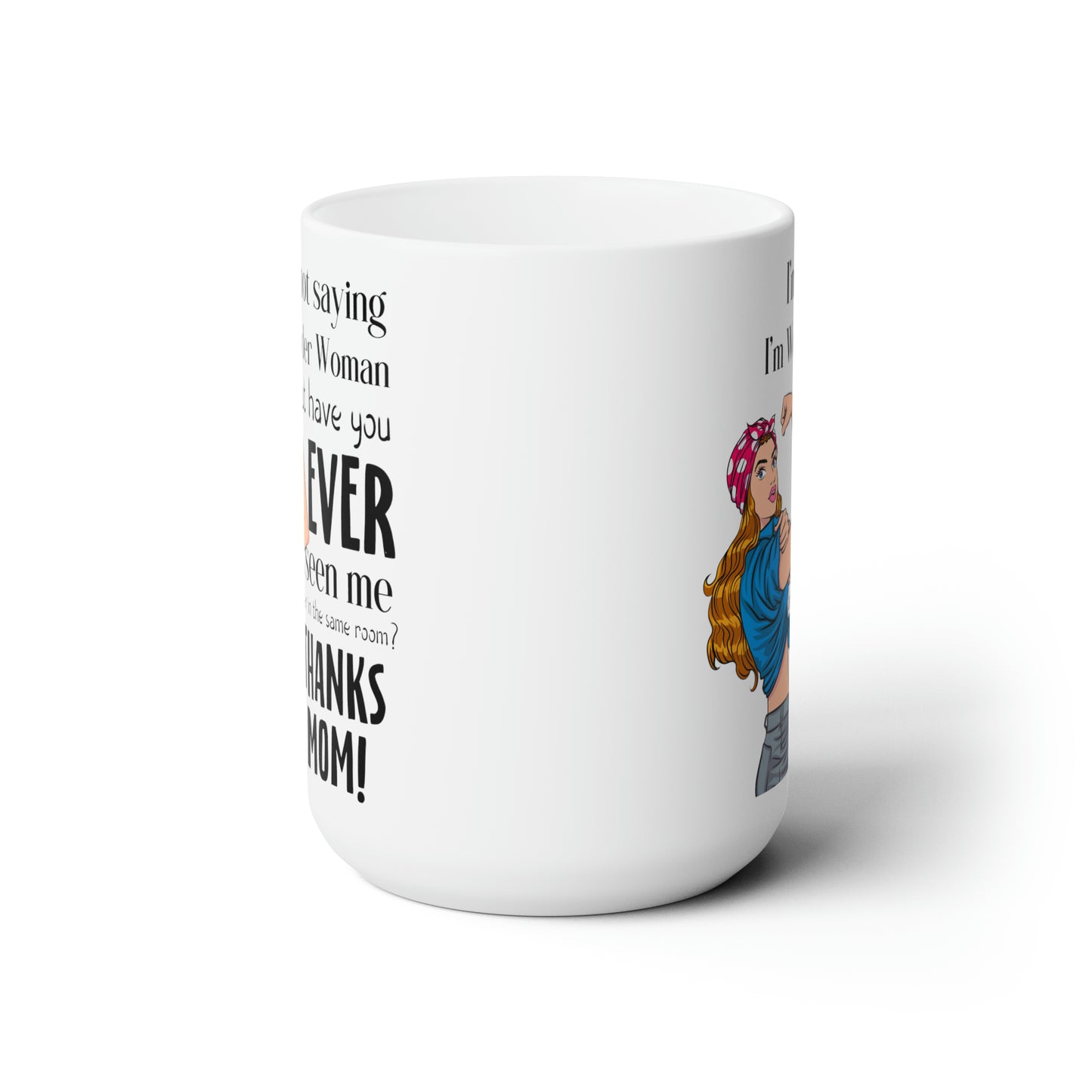 Wonder Mom Mug – Empowering Gift for Mom
