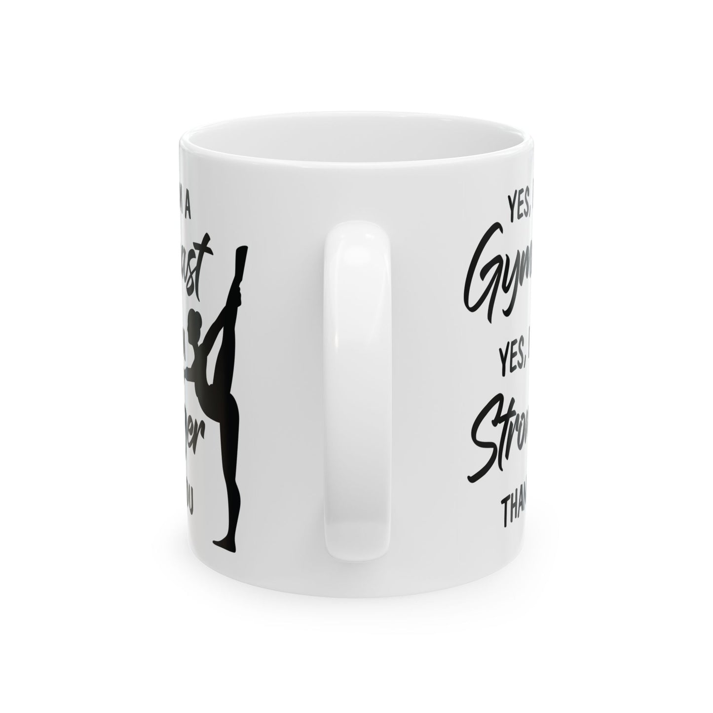 Yes I Am A Gymnast White Mug, (11oz, 15oz)