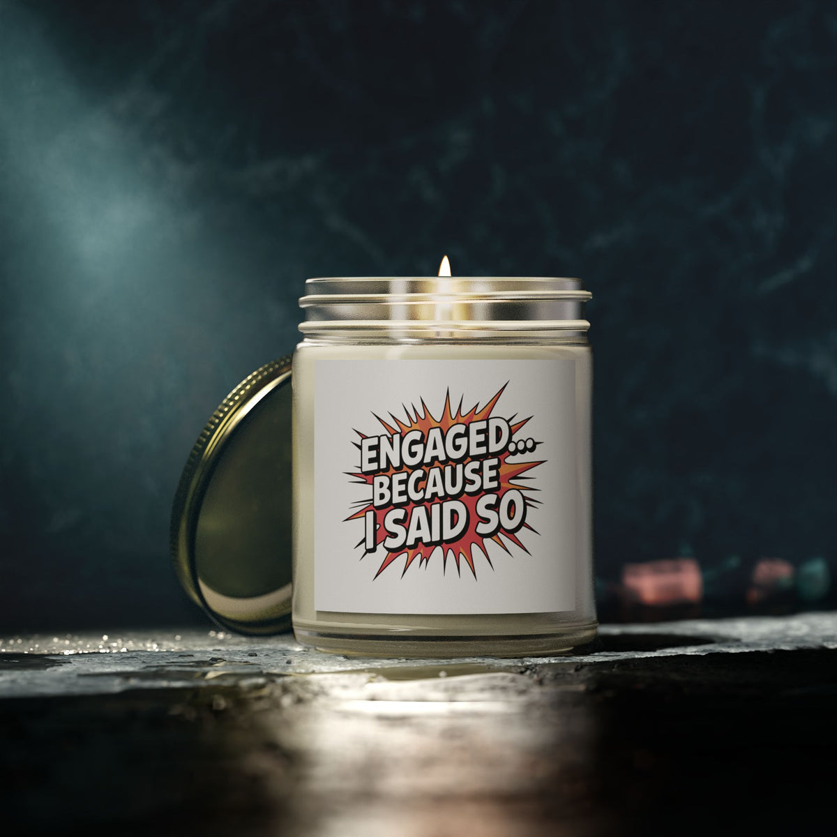 I Engages Because i Said So Scented Candles, Coconut Apricot Wax (4oz, 9oz)