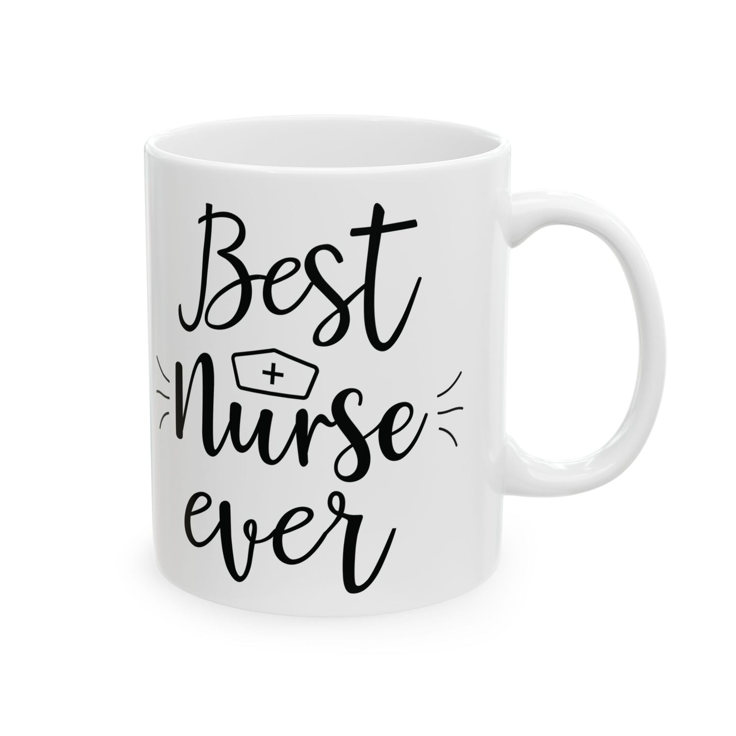 Best Nurse Ever Mug – A Thoughtful Gift for Nurses