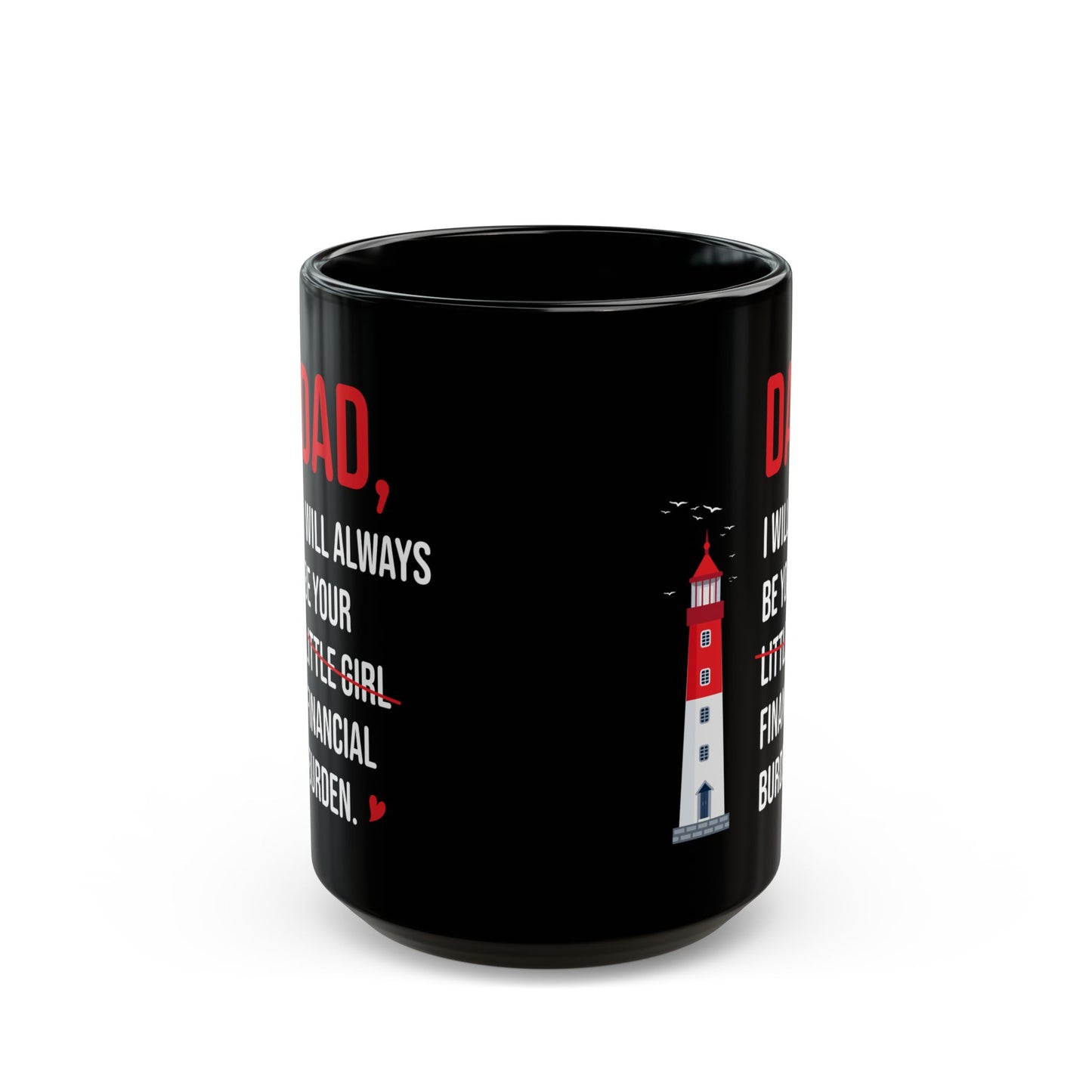 Funny Dad Mug – Gift from Daughter to Dad Father’s Day or Birthday