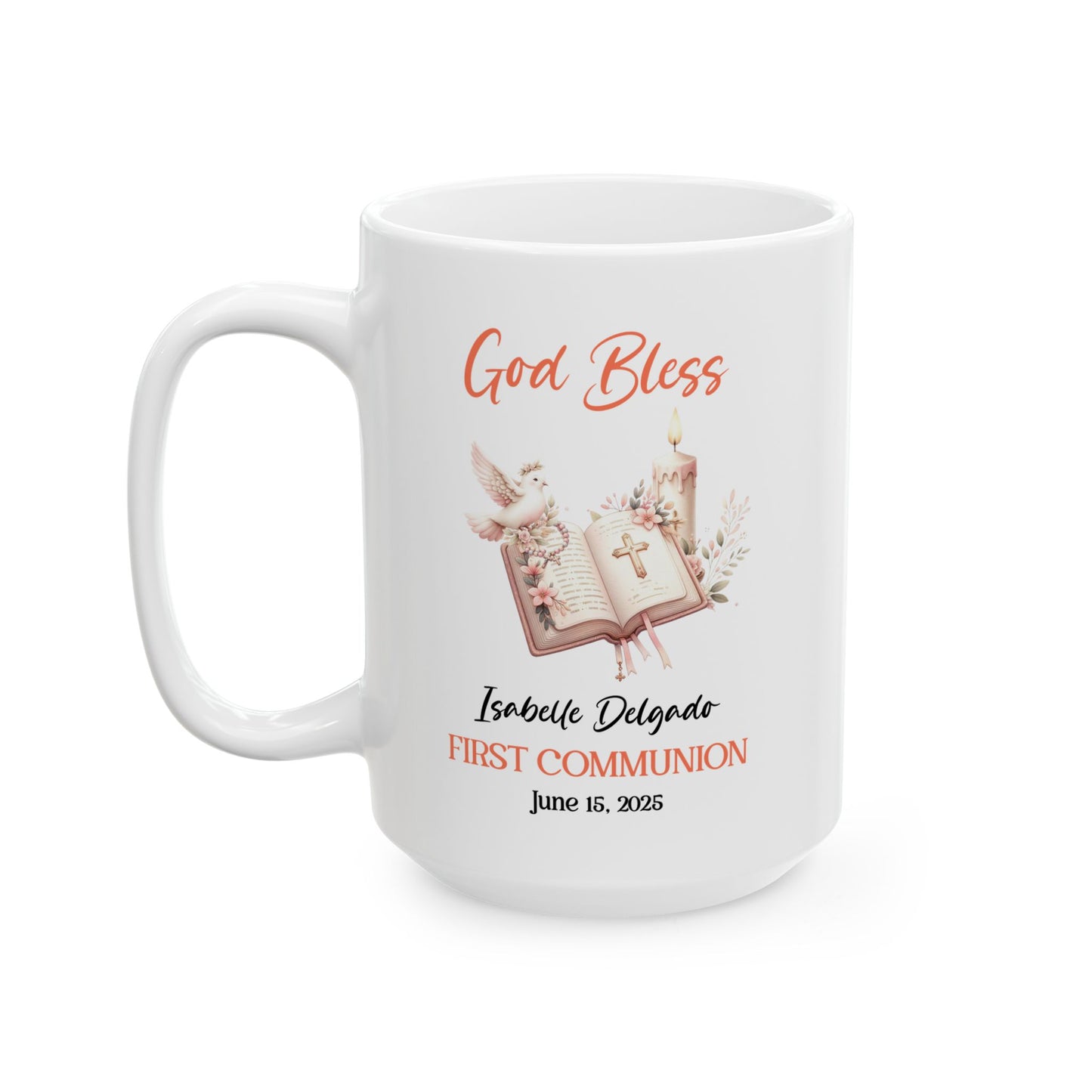 God Bless First Communion Mug – Isabelle Delgado June 15 2025
