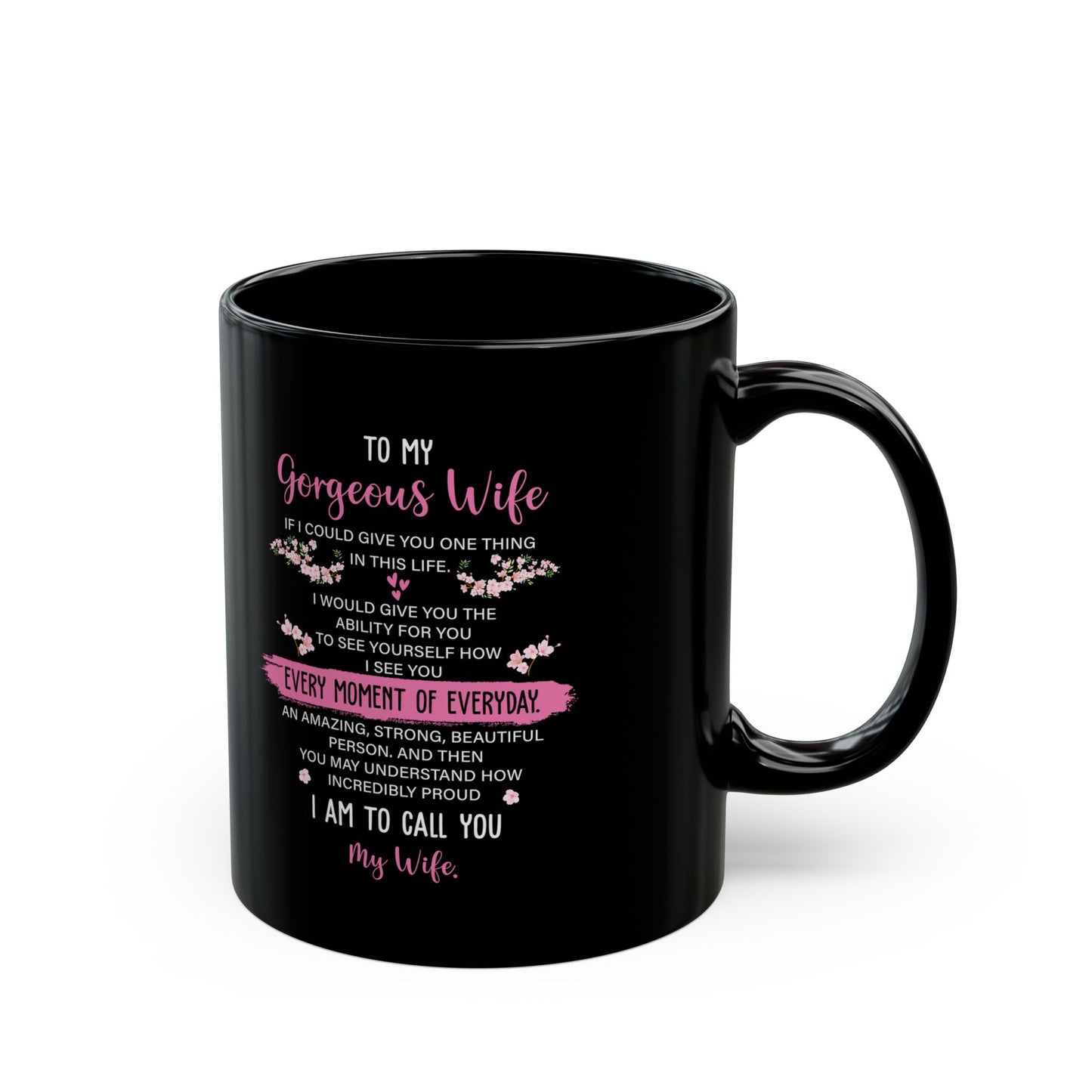 To My Gorgeous Wife Coffee Mug – Birthday, Anniversary, or Valentine’s Day Gift
