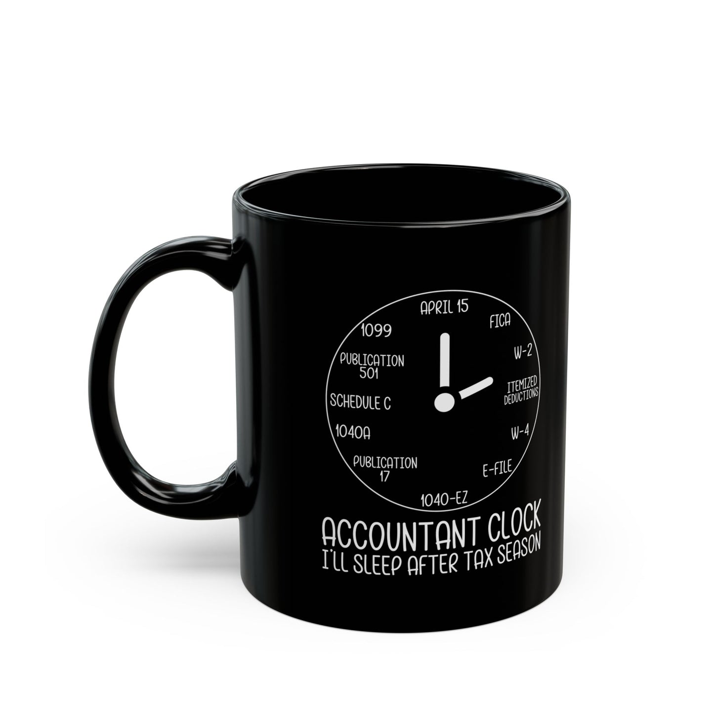 Accountant Clock Mug Black – Funny Tax Season Gift for CPAs